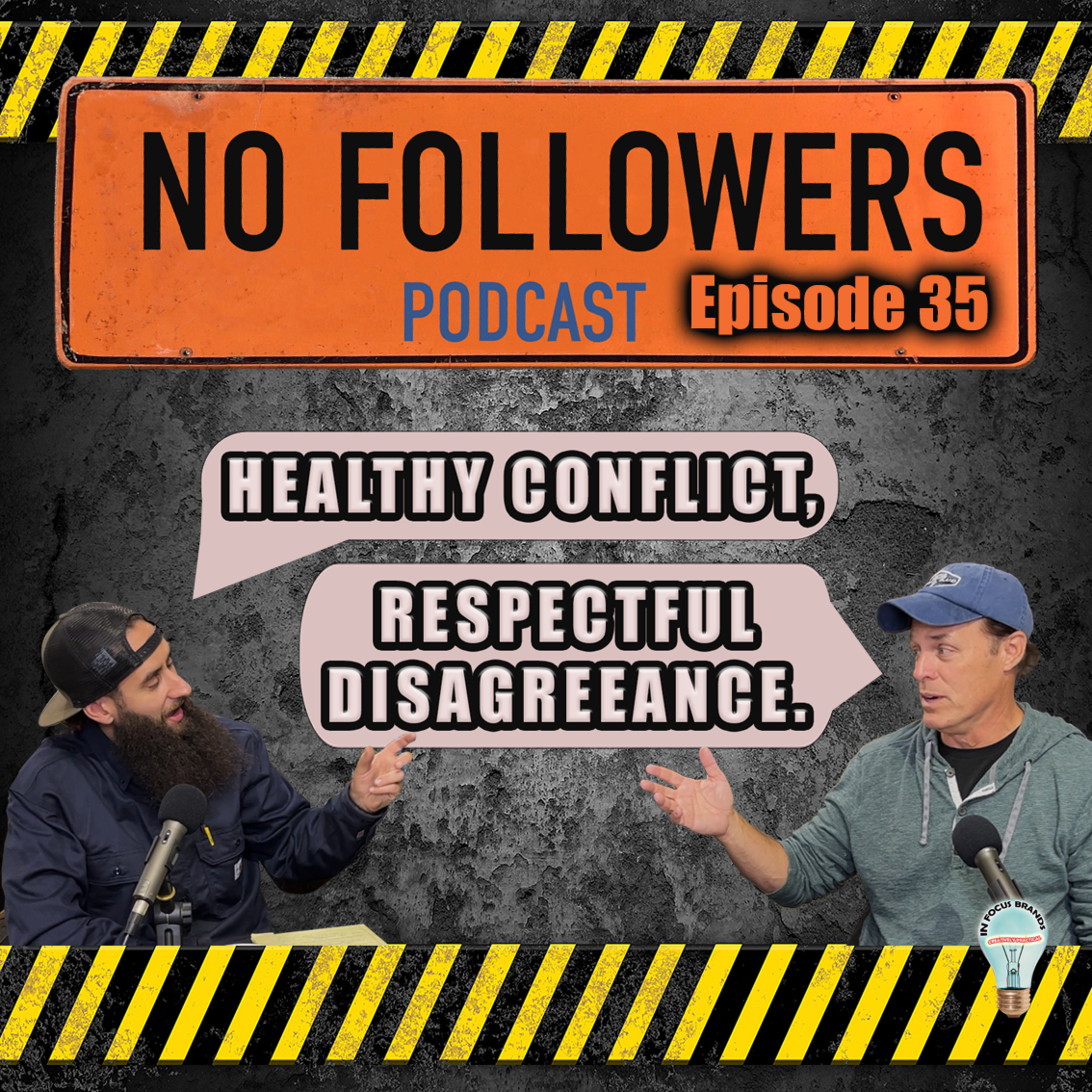 Healthy Conflict, Respectful Disagreeance episode artwork