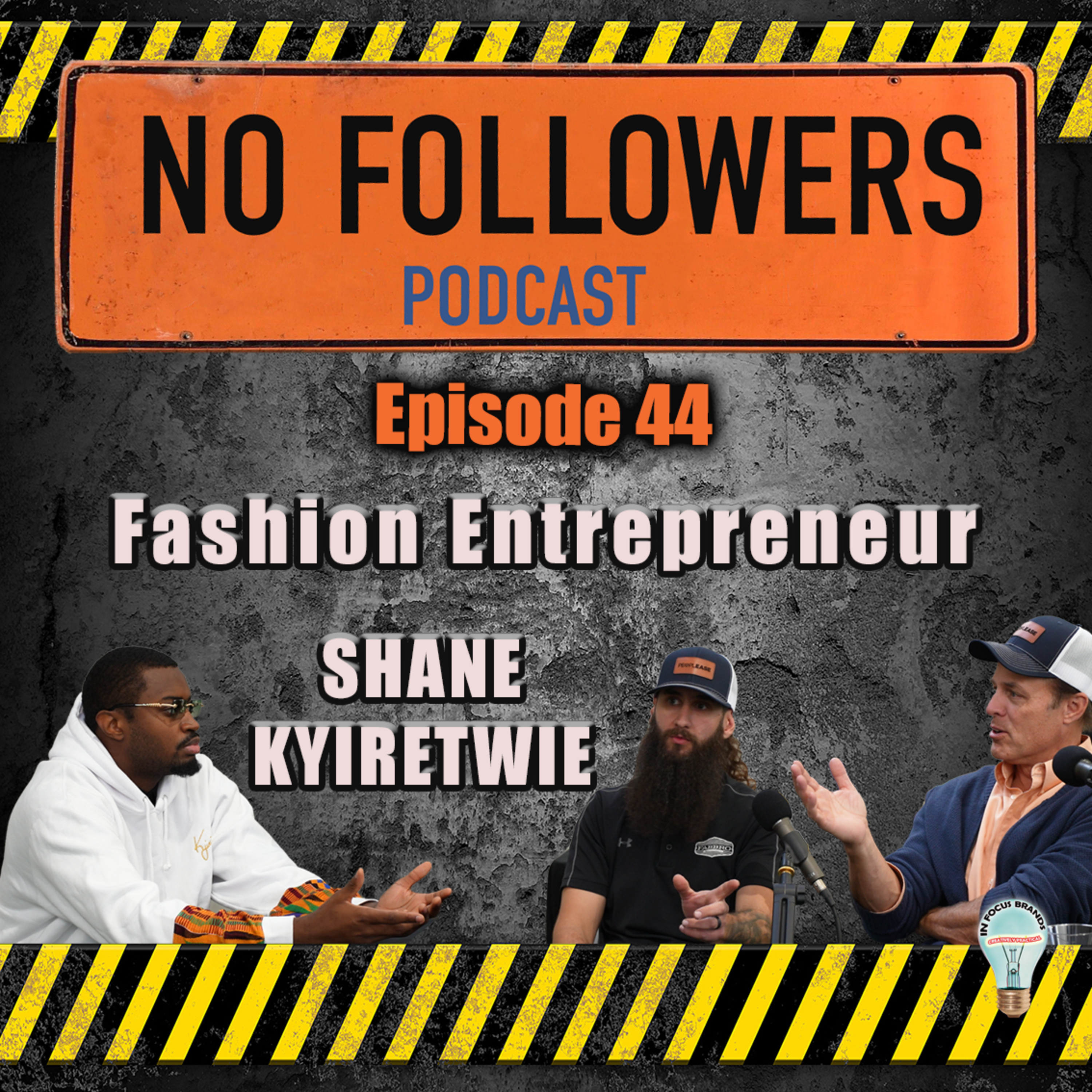 Fashion Entrepreneur Shane Kyiretwie  episode artwork
