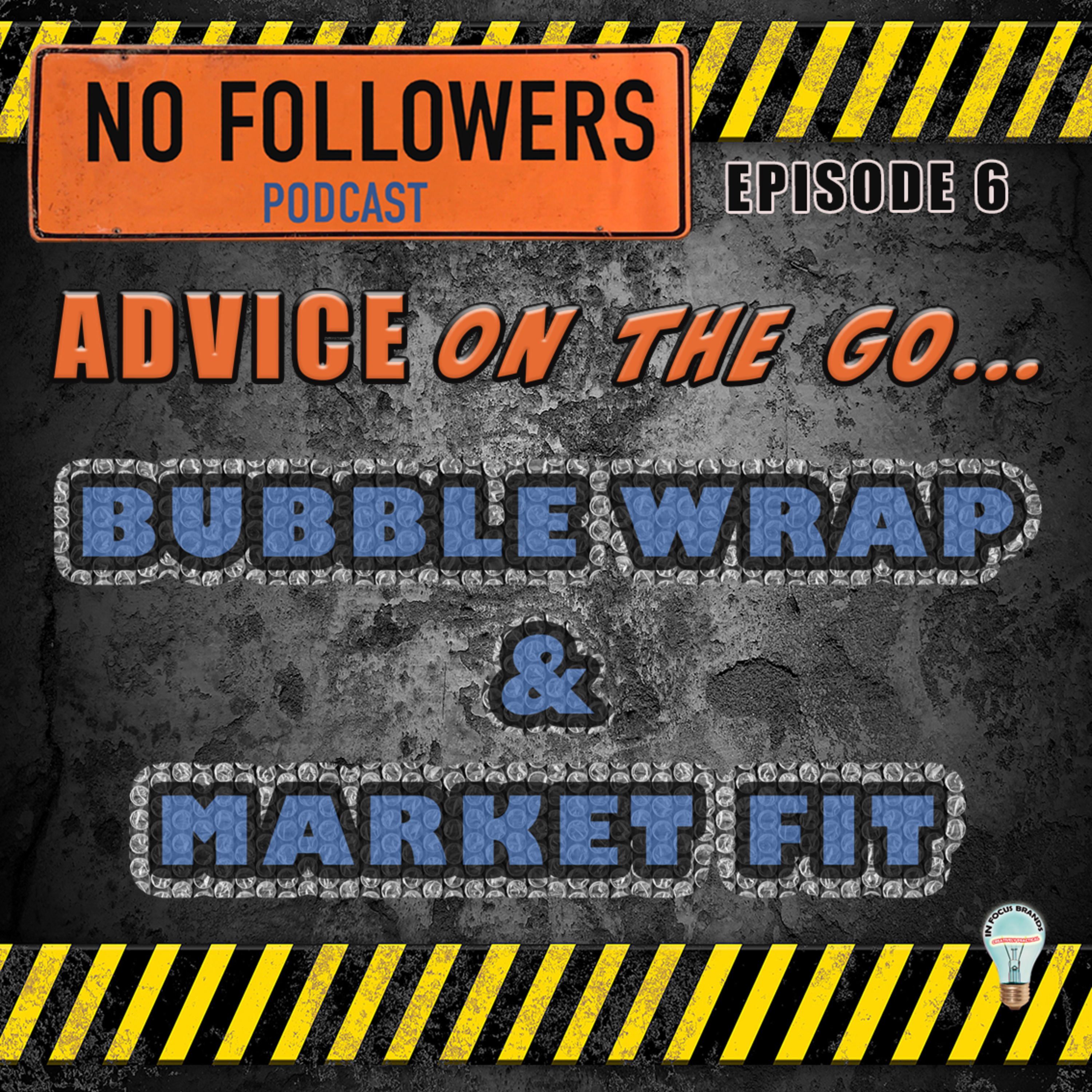 Bubble Wrap and Market Fit episode artwork