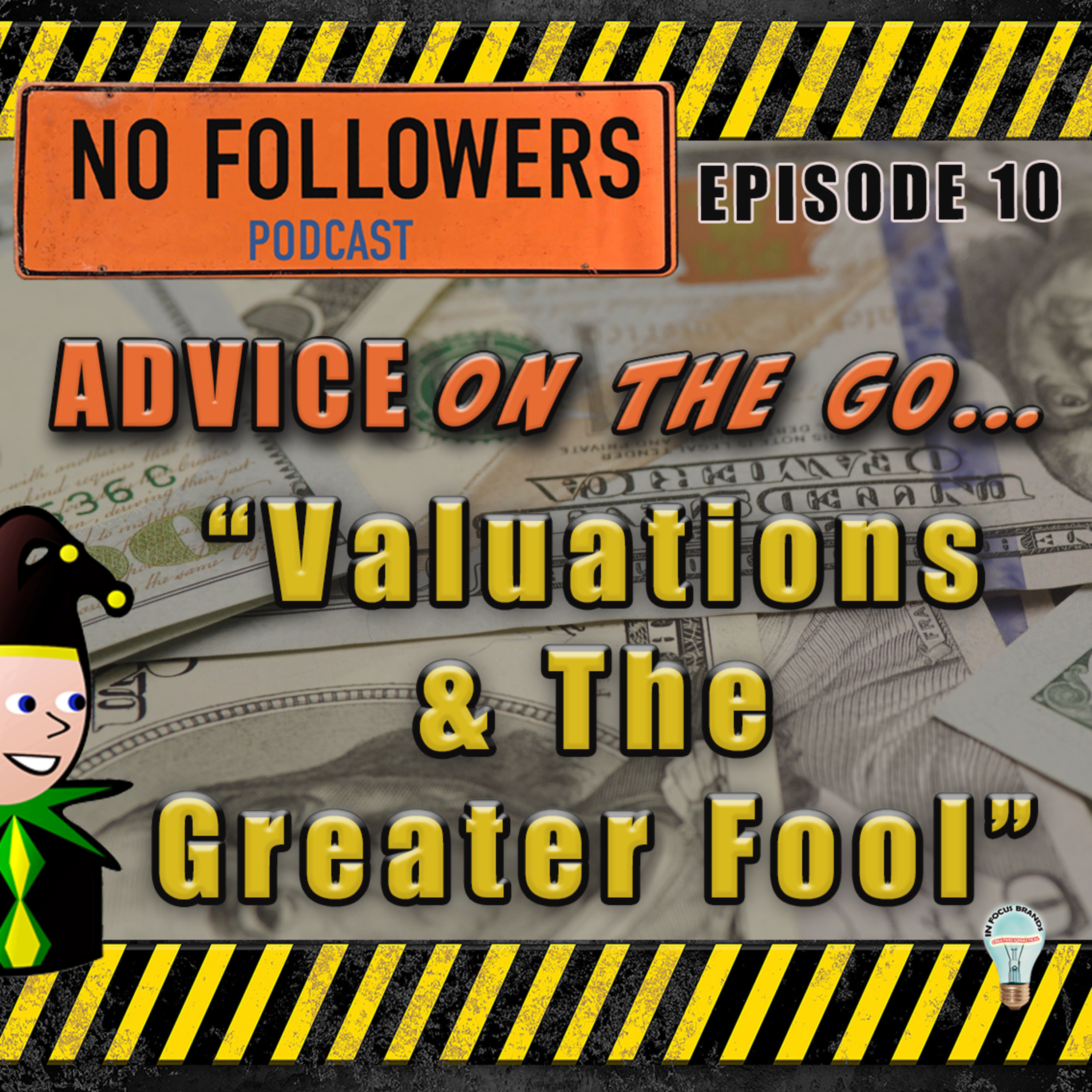 Valuations and The Greater Fool episode artwork