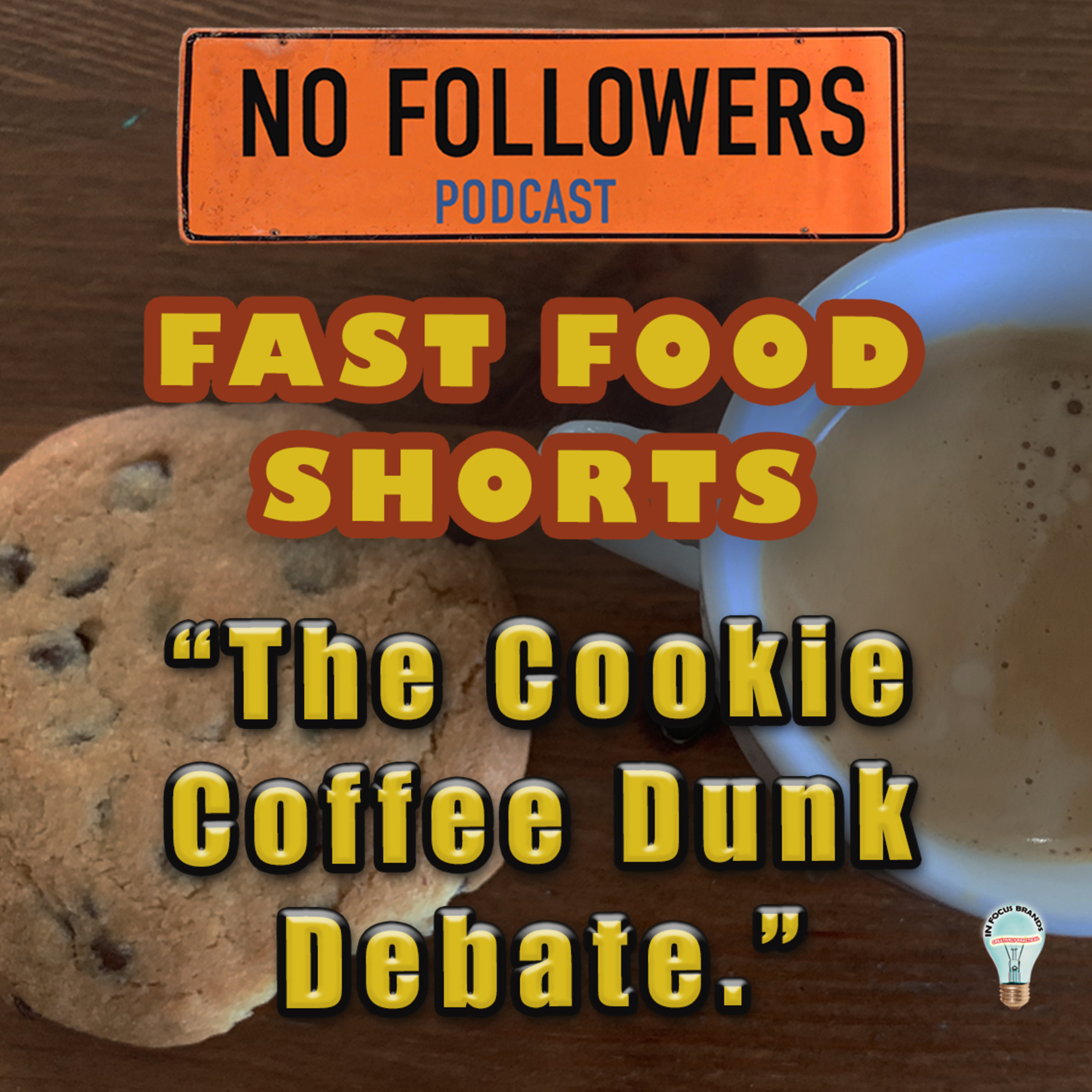 Fast Food Shorts: "The Cookie Coffee Dunk Debate." episode artwork