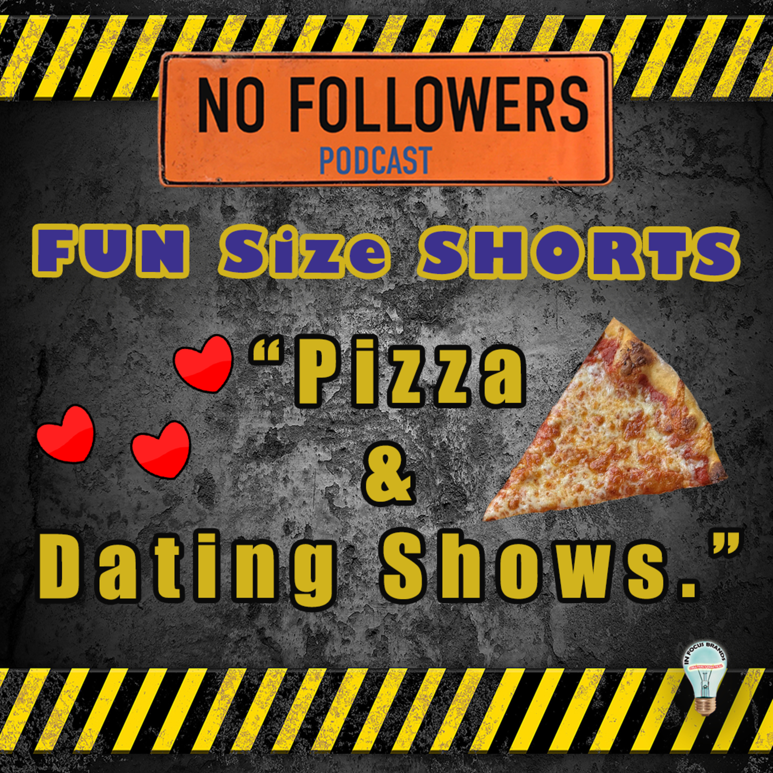Fun Size SHORTS 2 "Pizza & Dating Shows" episode artwork