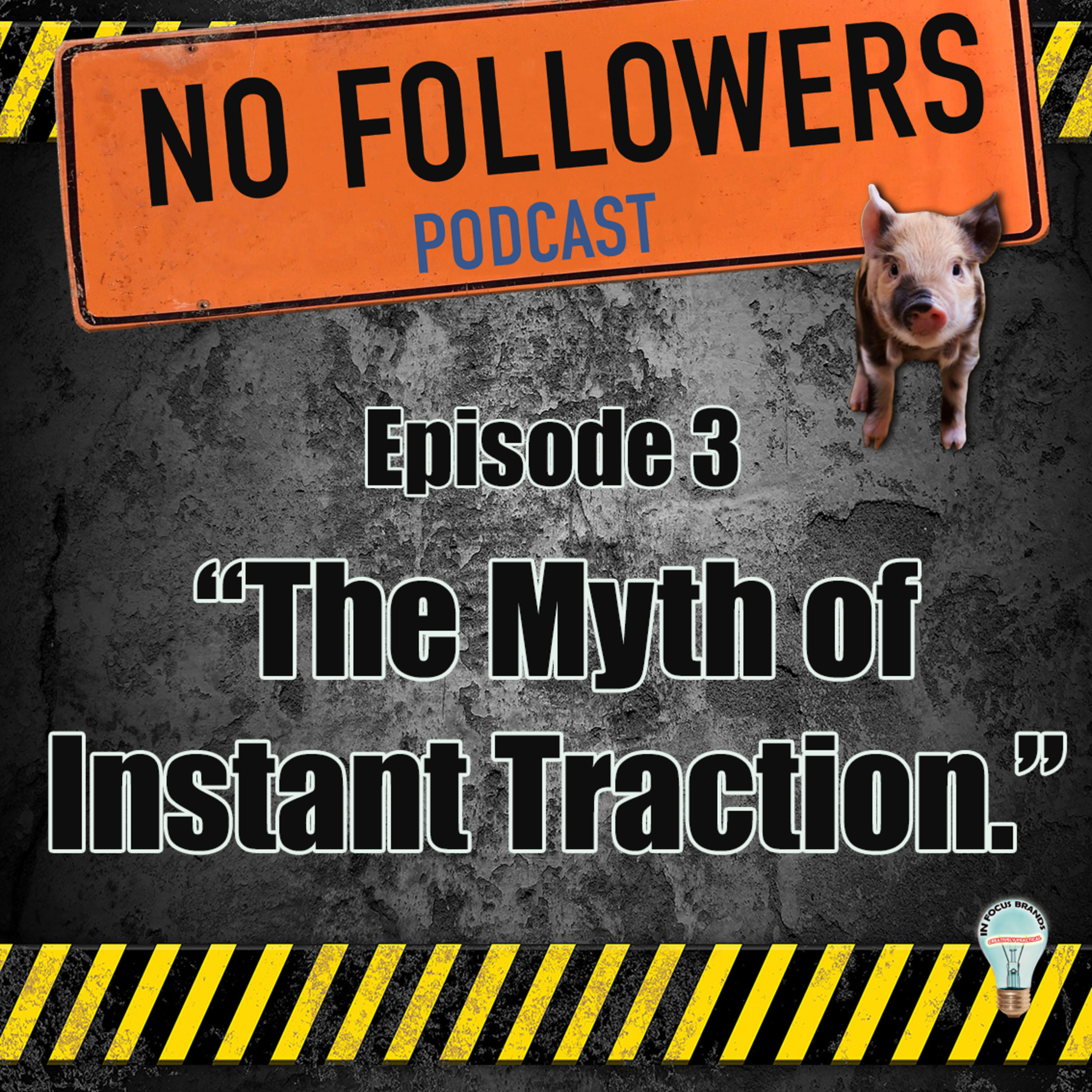 The Myth of Instant Traction episode artwork