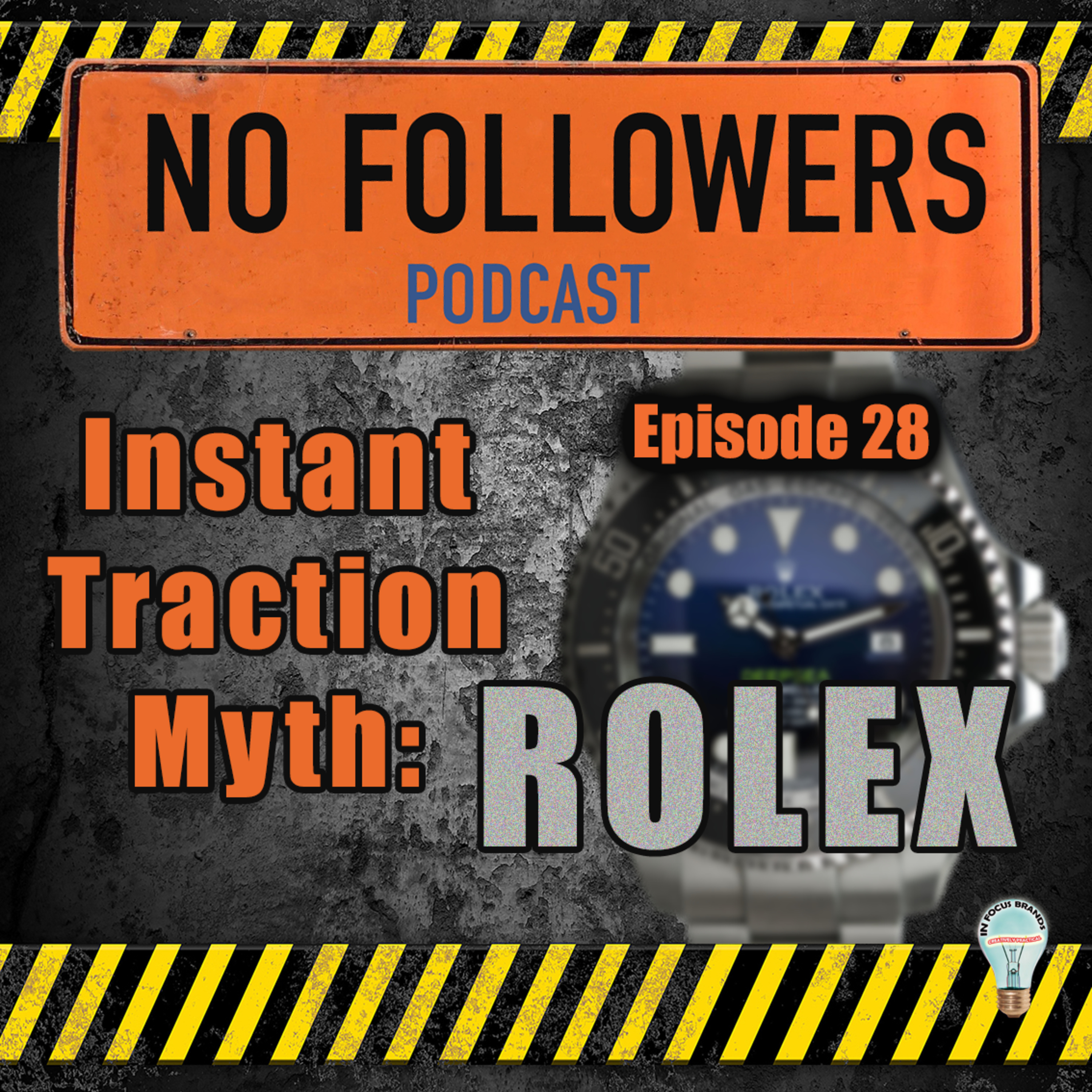 Instant Traction Myth: Rolex episode artwork
