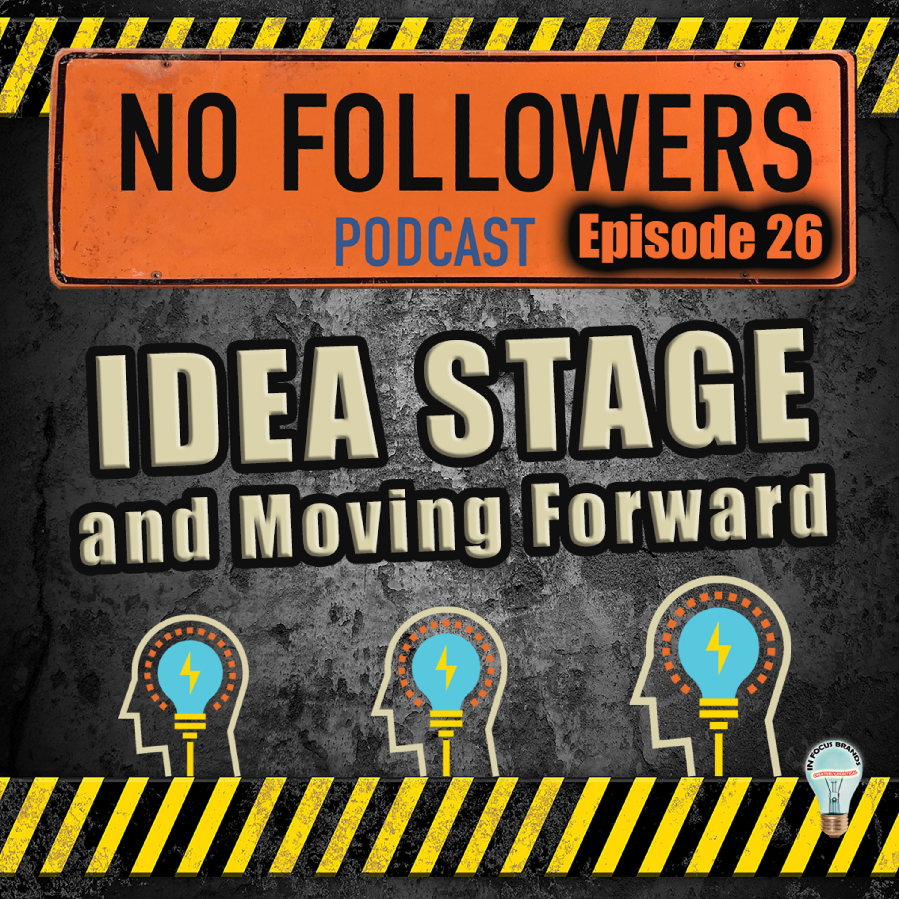 IDEA STAGE and Moving Forward episode artwork