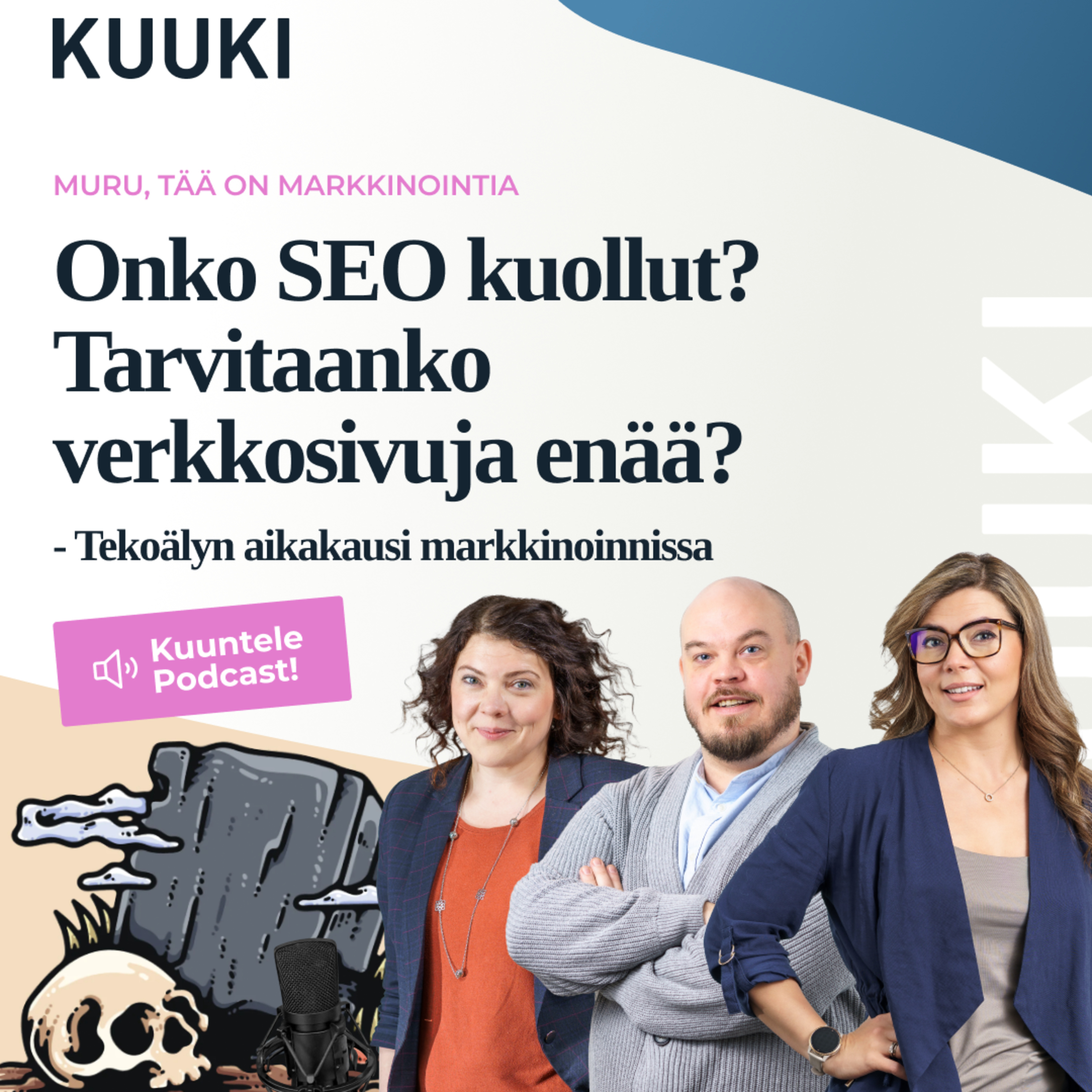 Muru, tää on markkinointia!
