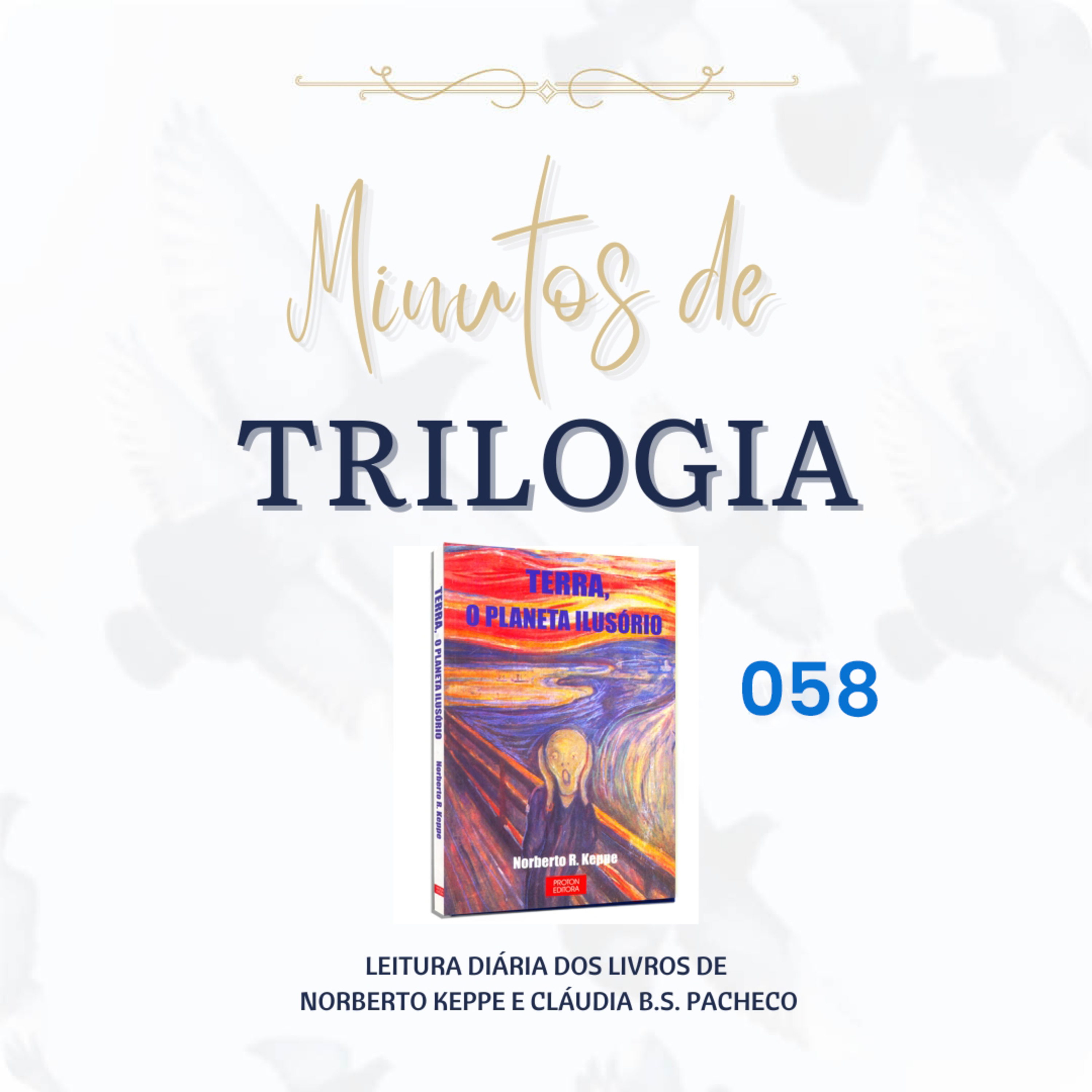 Minutos de Trilogia - Terra, O Planeta Ilusório 058 episode artwork