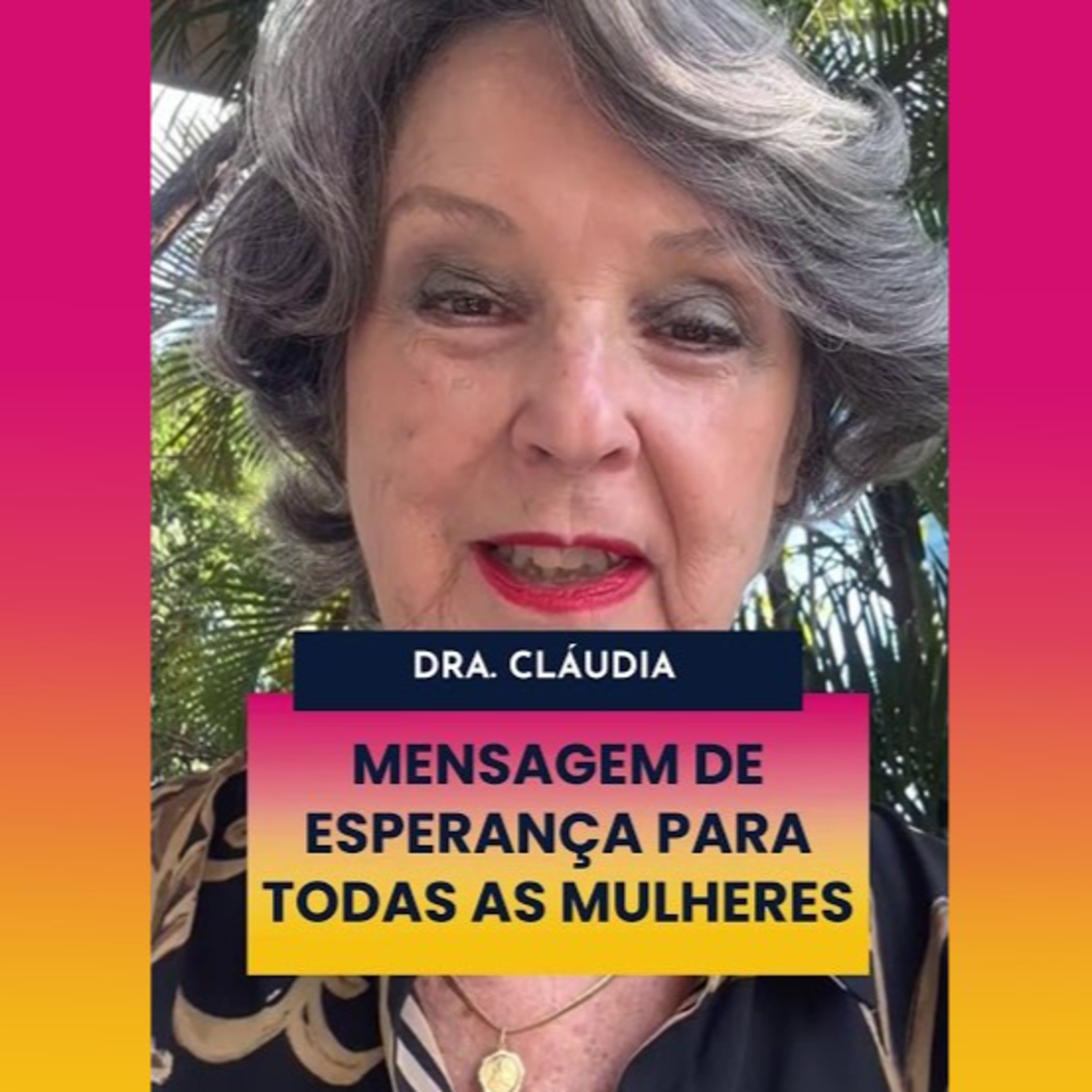AS MULHERES NO DIVÃ: Uma mensagem de Esperança - Mensagem de Cláudia Bernhardt Pacheco episode artwork