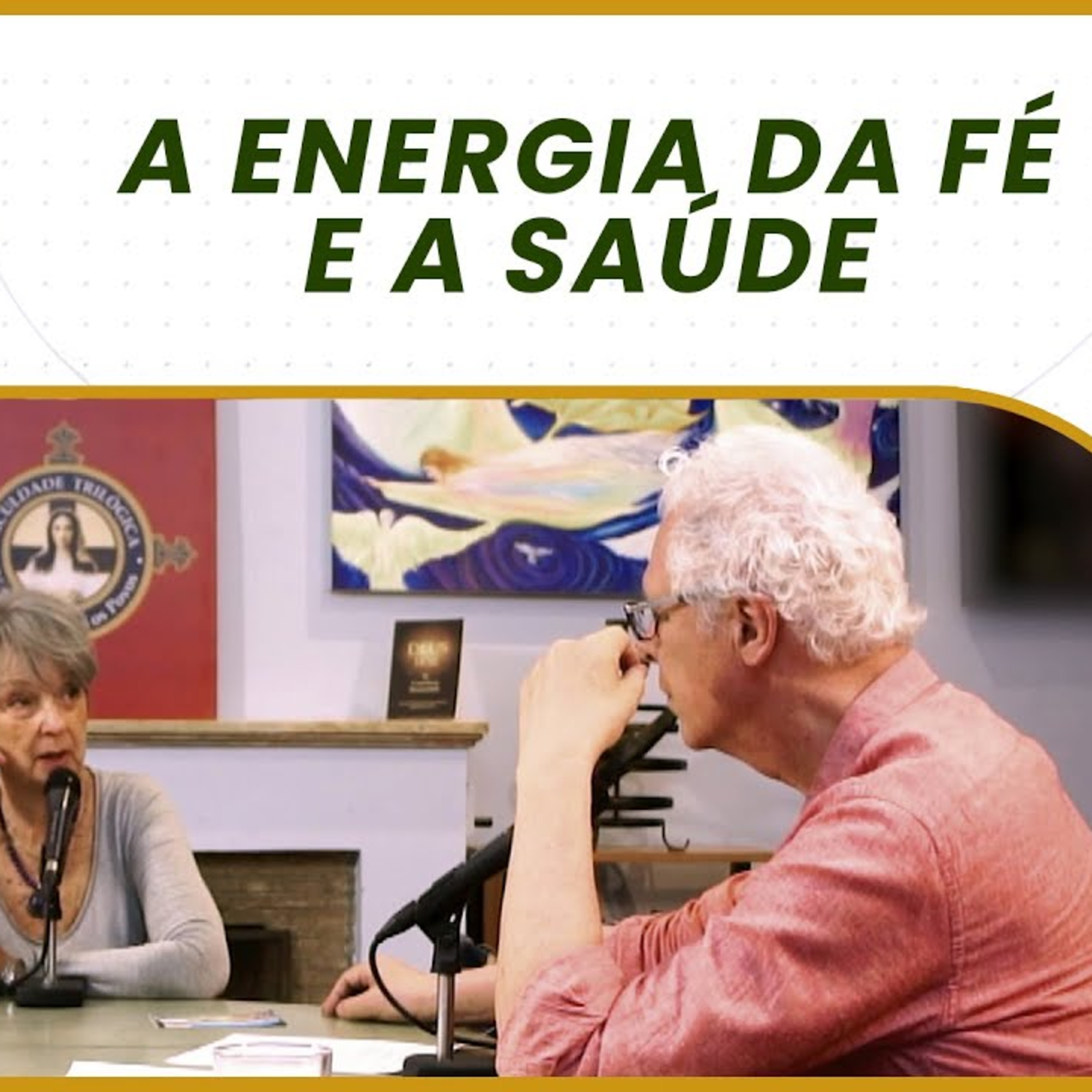 Cura pela Consciência EP. 003 | A Energia da Fé e a Saúde episode artwork