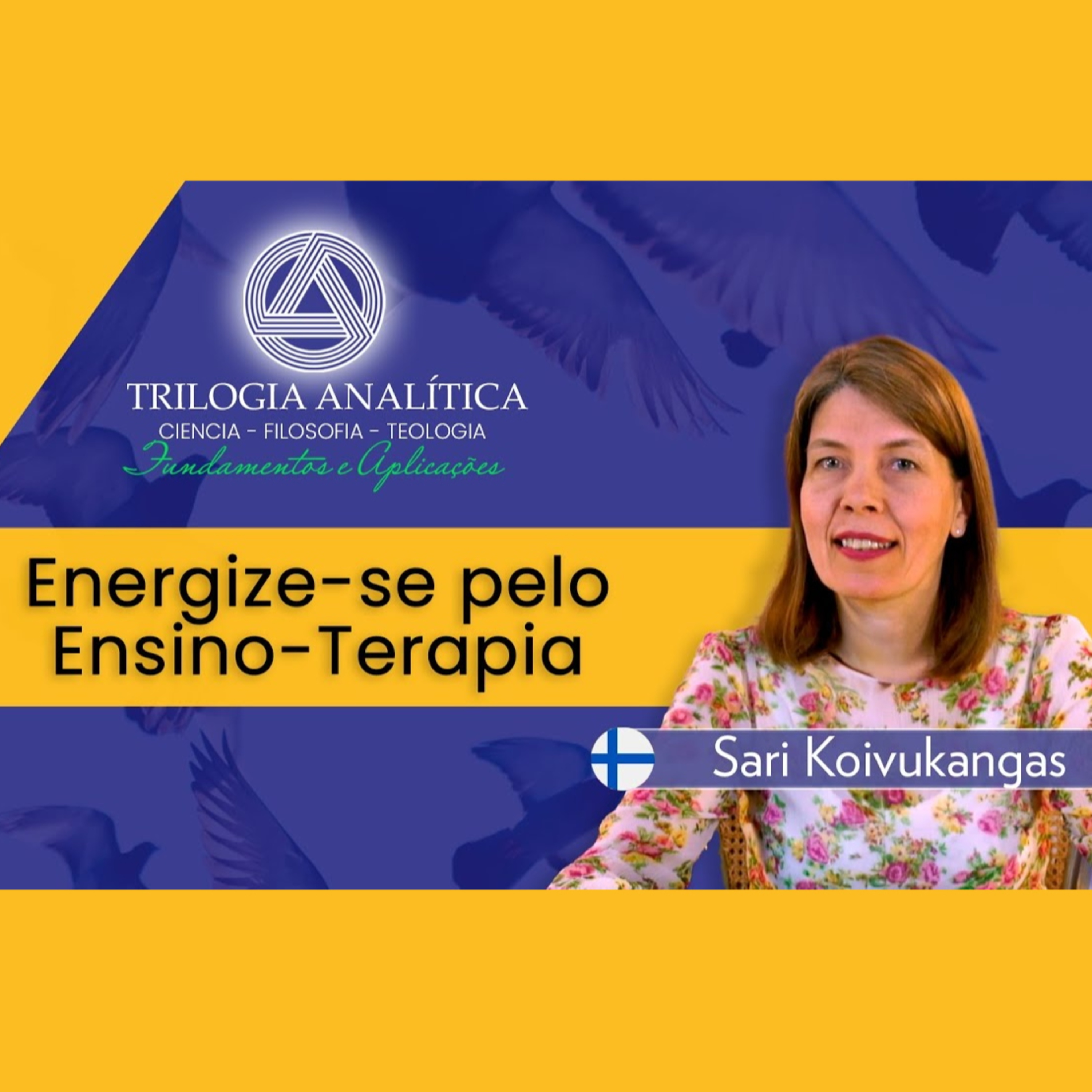 Trilogia Analítica - Fundamentos e Aplicações: Energize se com o Ensino Terapia episode artwork