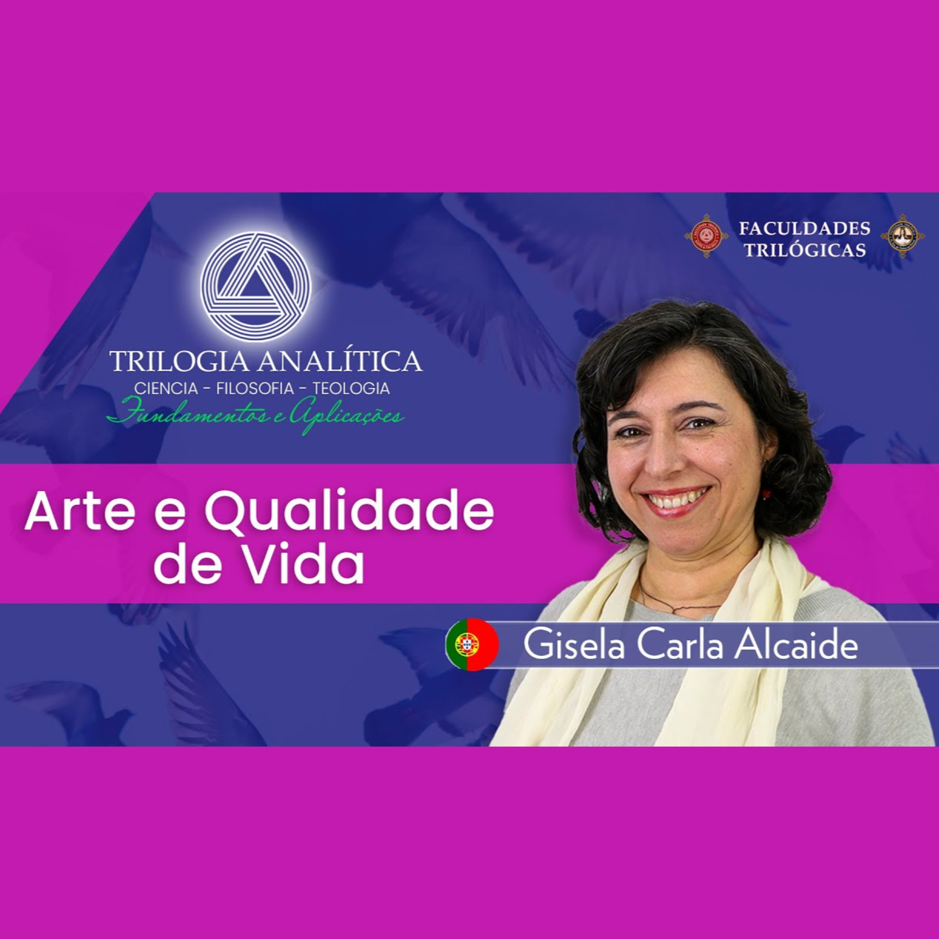 Trilogia Analítica - Fundamentos e Aplicações: Arte e Qualidade de Vida episode artwork