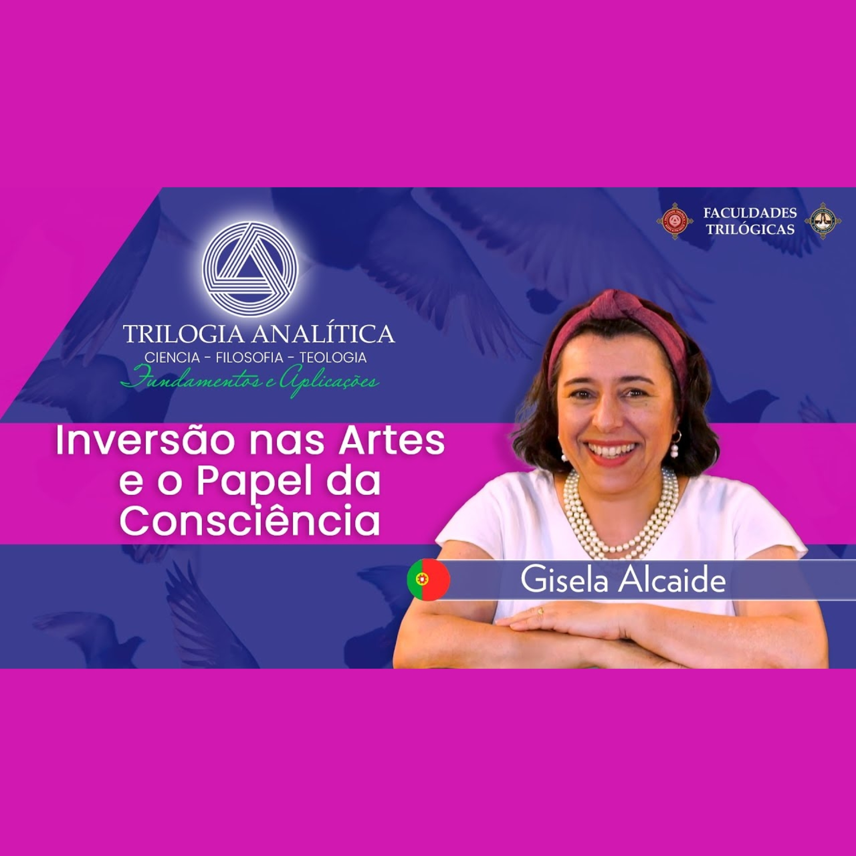Inversão nas Artes e o Papel da Consciência : Trilogia Analítica - Fundamentos e Aplicações