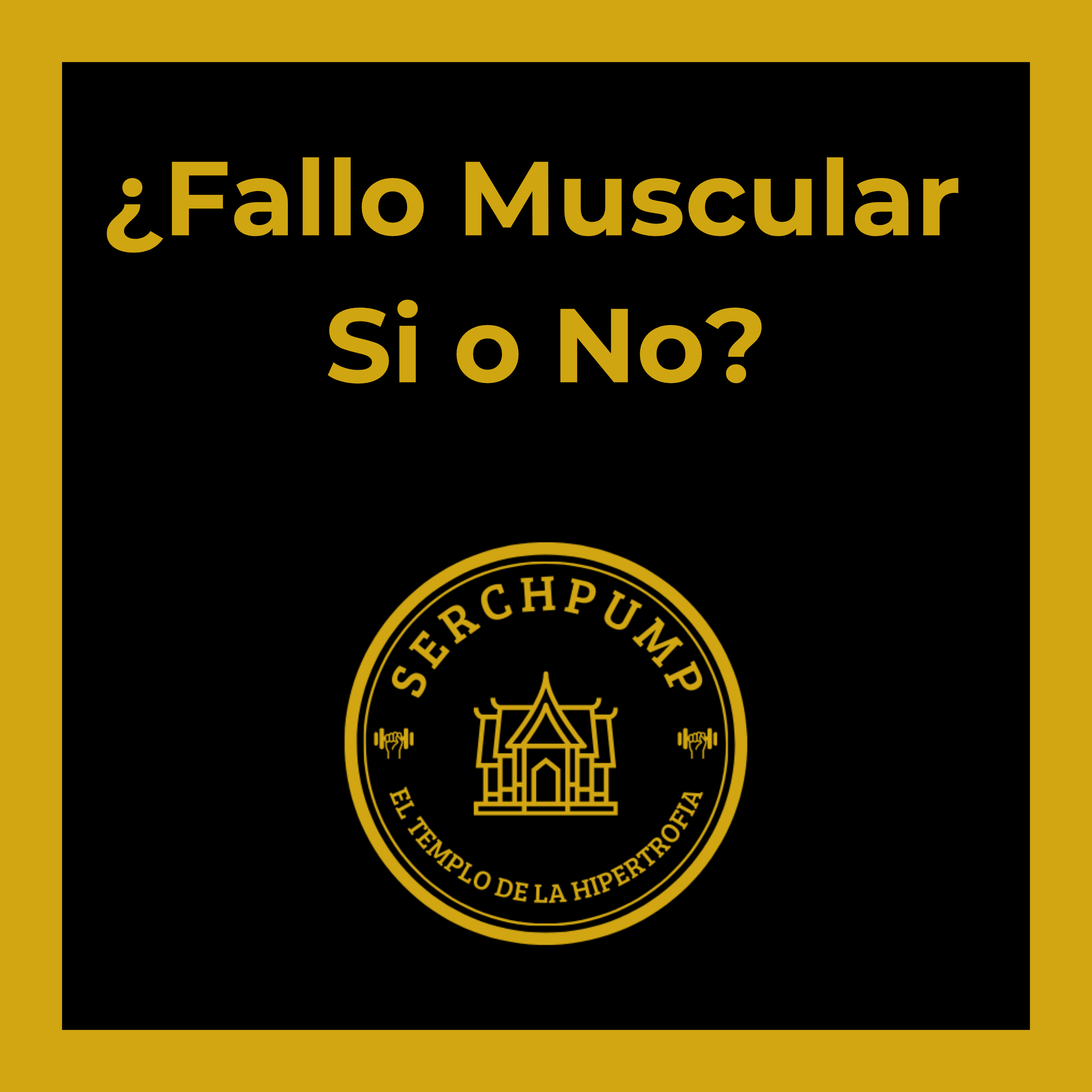 ¿Es necesario llegar al Fallo Muscular? 🤔 - Podcast El Templo de la Hipertrofia . episode artwork