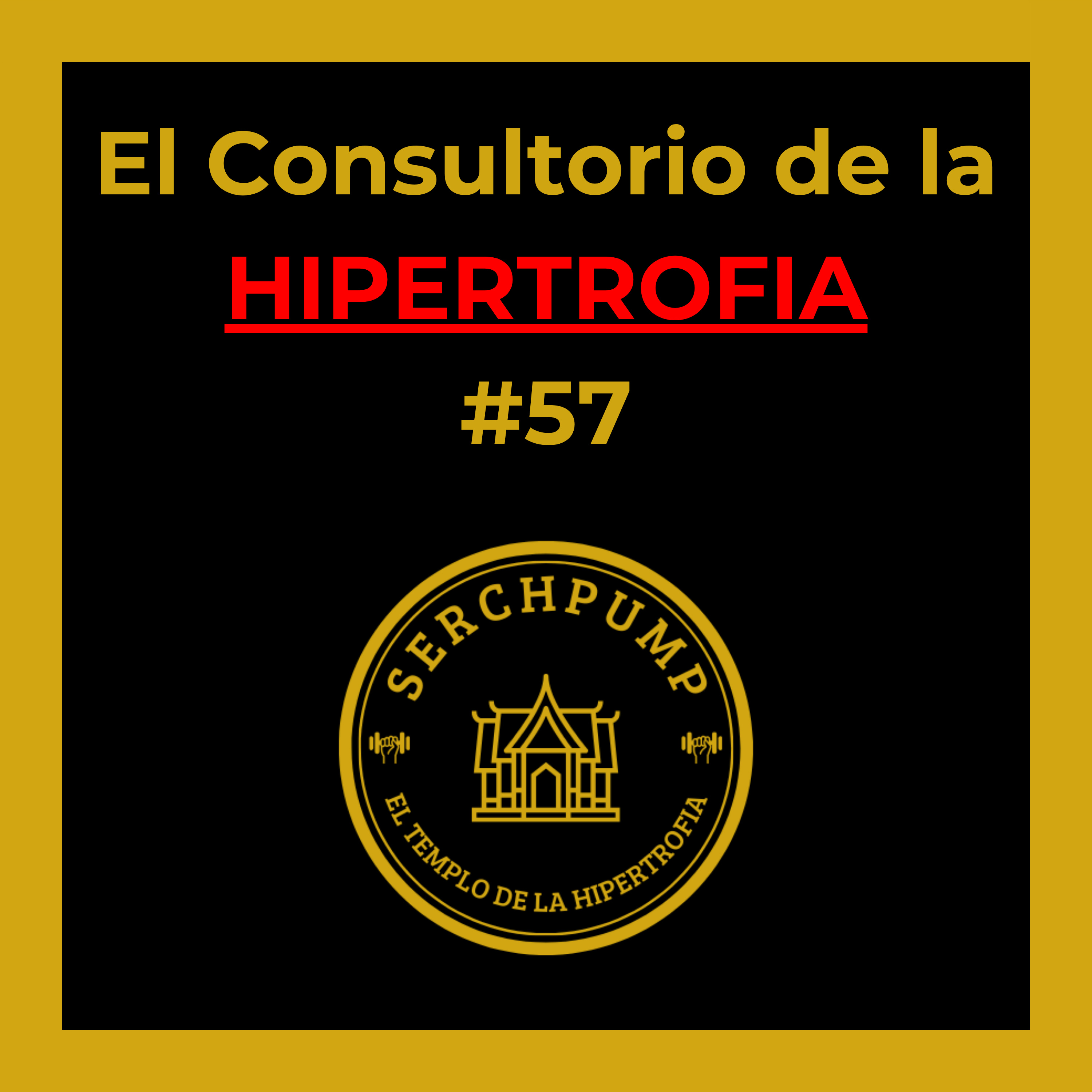 EL TEMPLO DE LA HIPERTROFIA