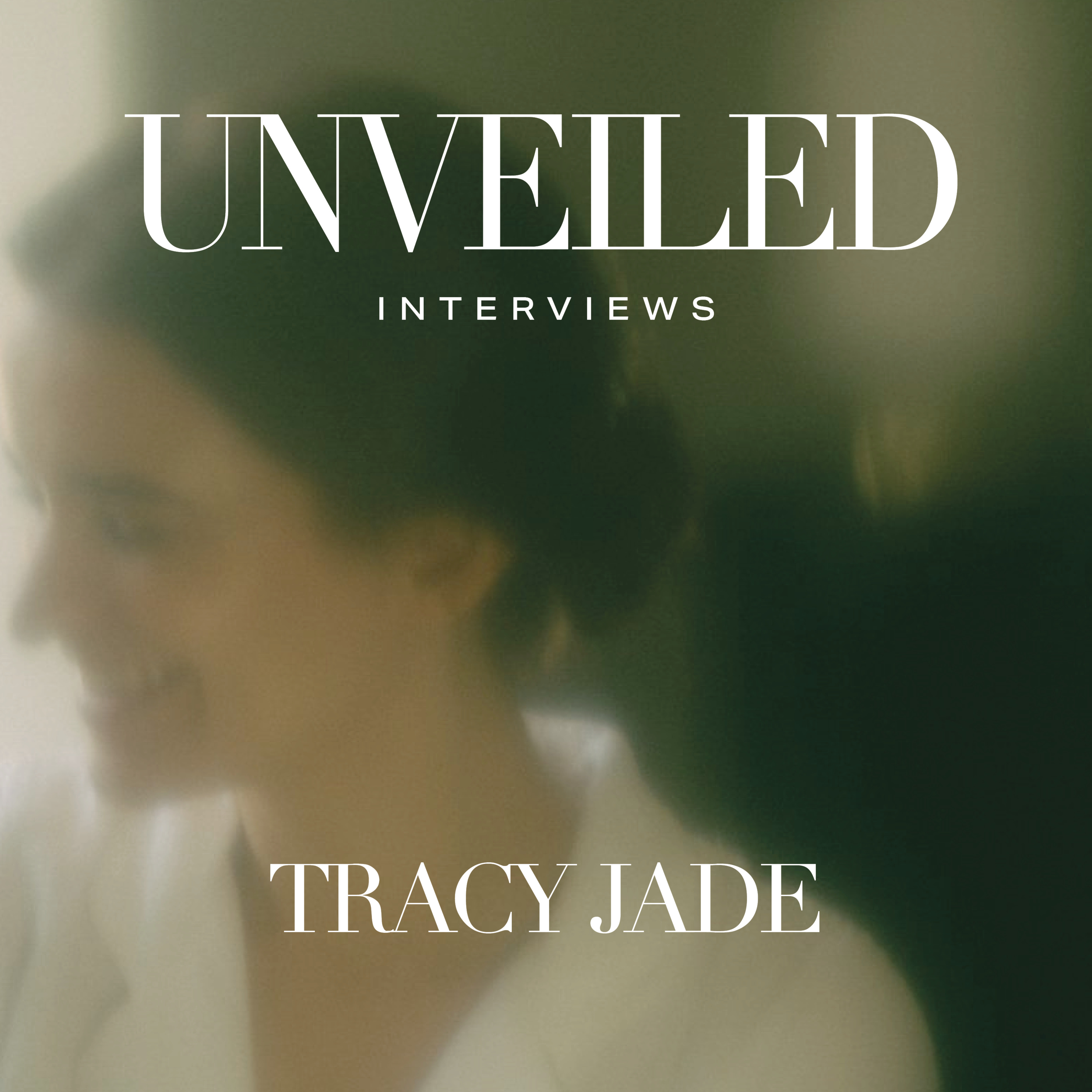 Unveiled Interviews