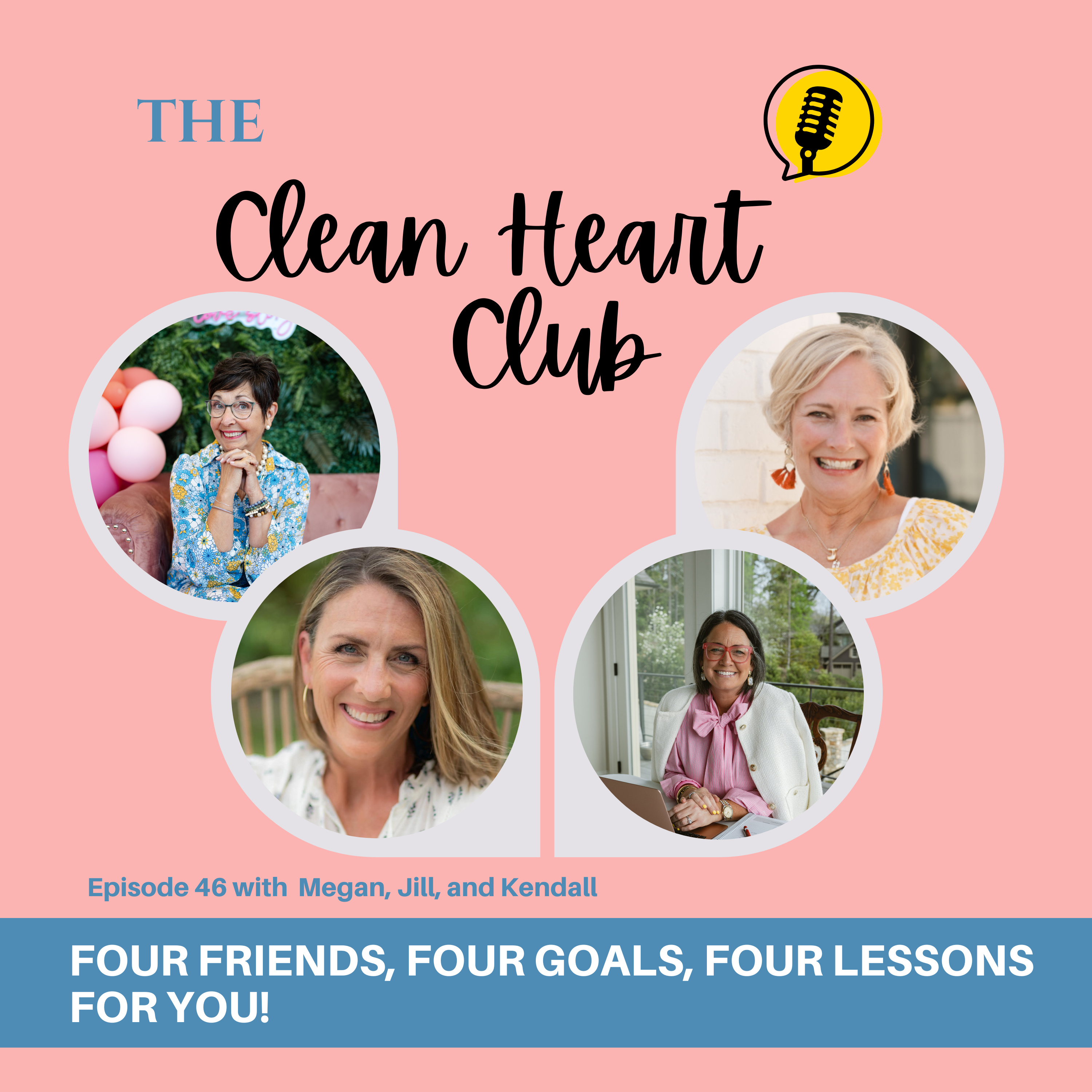 Four Friends, Four Goals, Four Lessons for YOU! episode artwork
