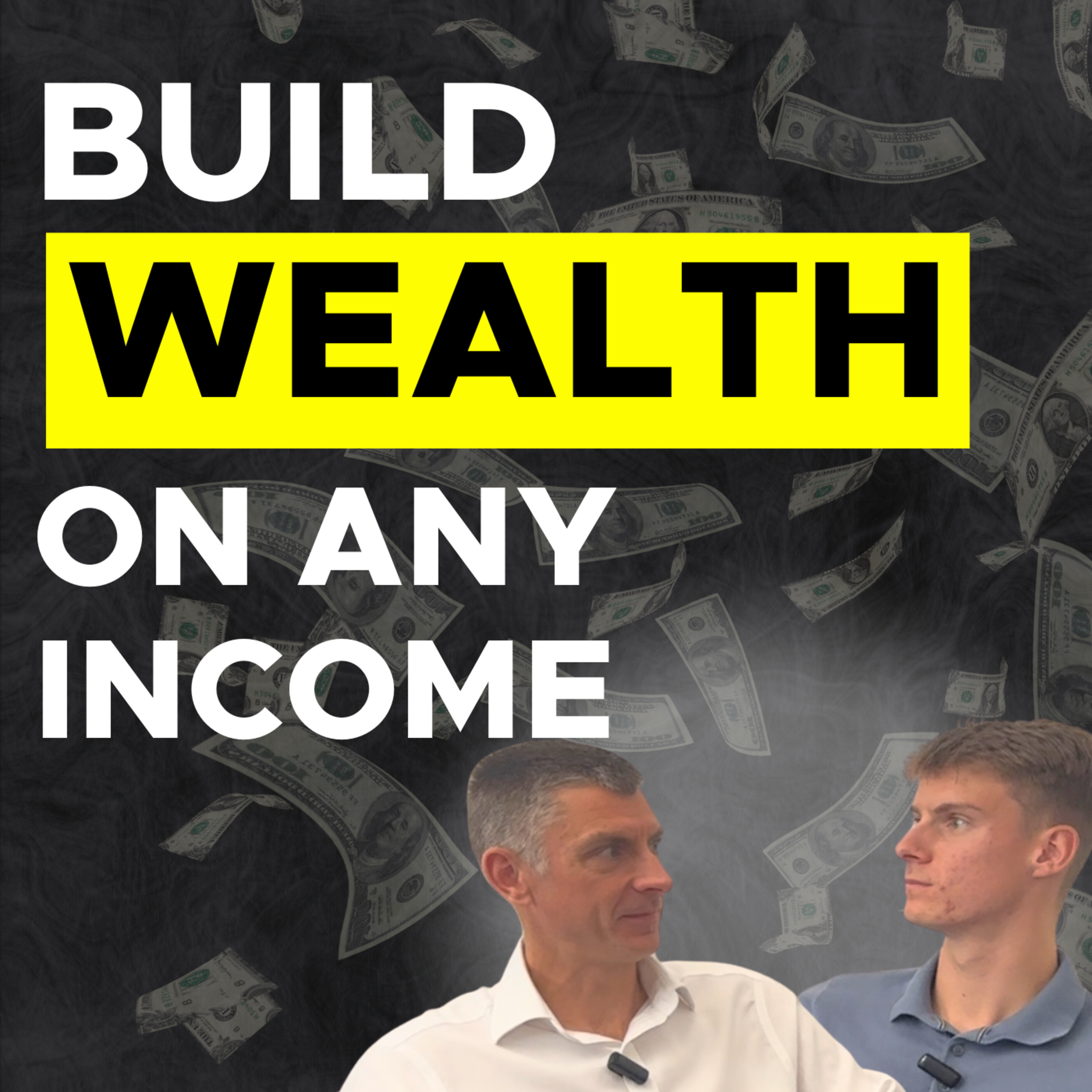 The Secret to Building Wealth on Any Income: Paying Yourself First episode artwork