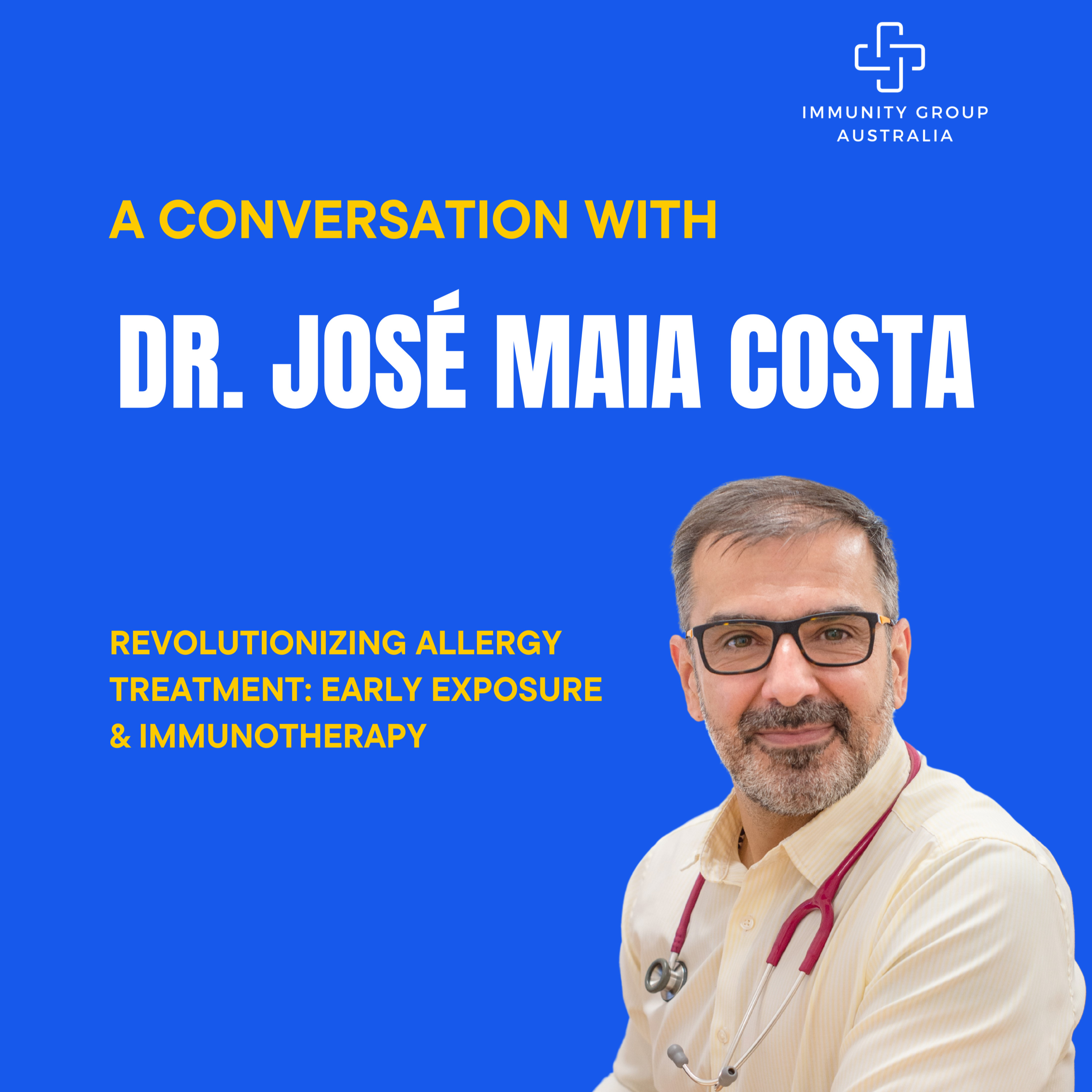 Episode 39: Revolutionizing Allergy Treatment: Dr. Jose Costa on Early Exposure & Immunotherapy episode artwork