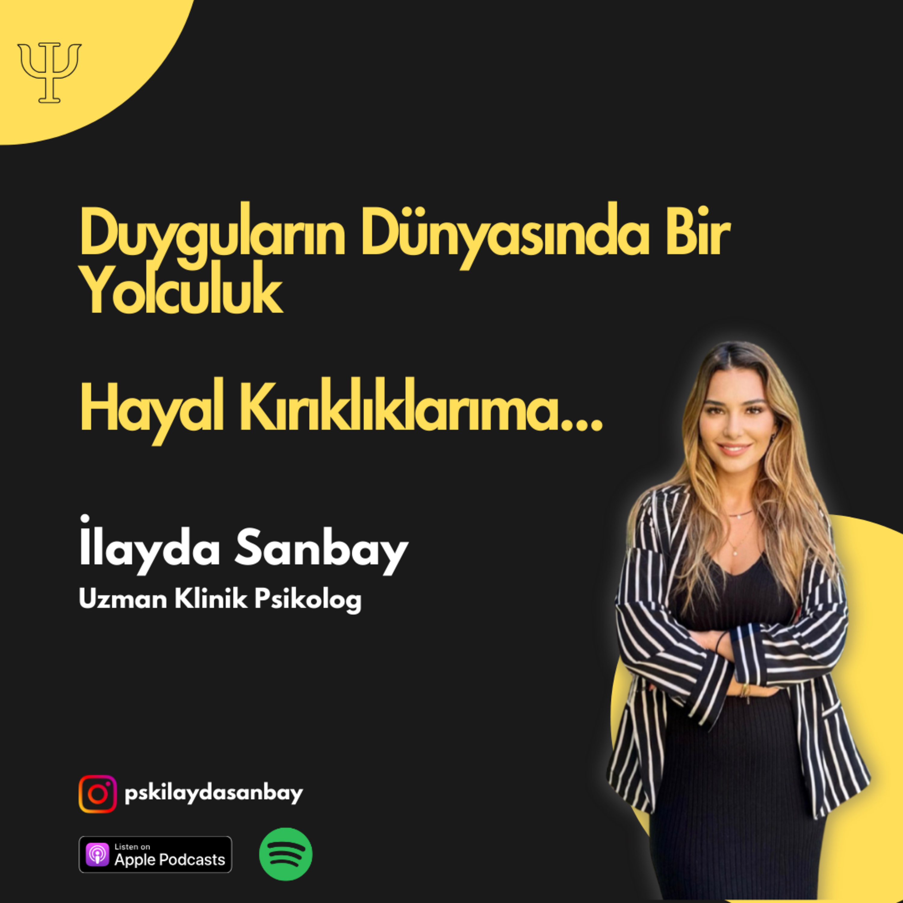 Hayal Kırıklıklarıma | Kalpten Duygular #22 | Uzman Klinik Psikolog İlayda Sanbay episode artwork