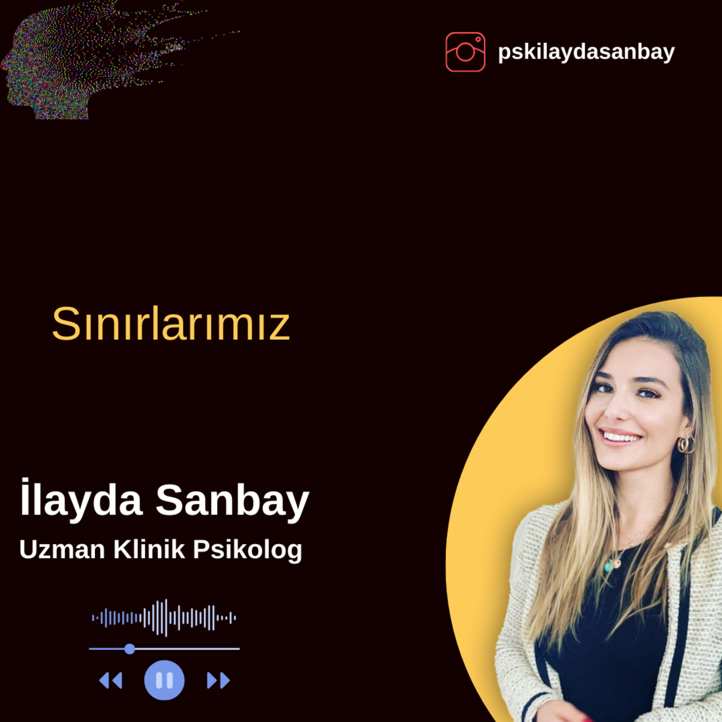 Sınırlarımız| Kalpten Duygular | Sezon 2 # 5 | Uzman Klinik Psikolog İlayda Sanbay episode artwork