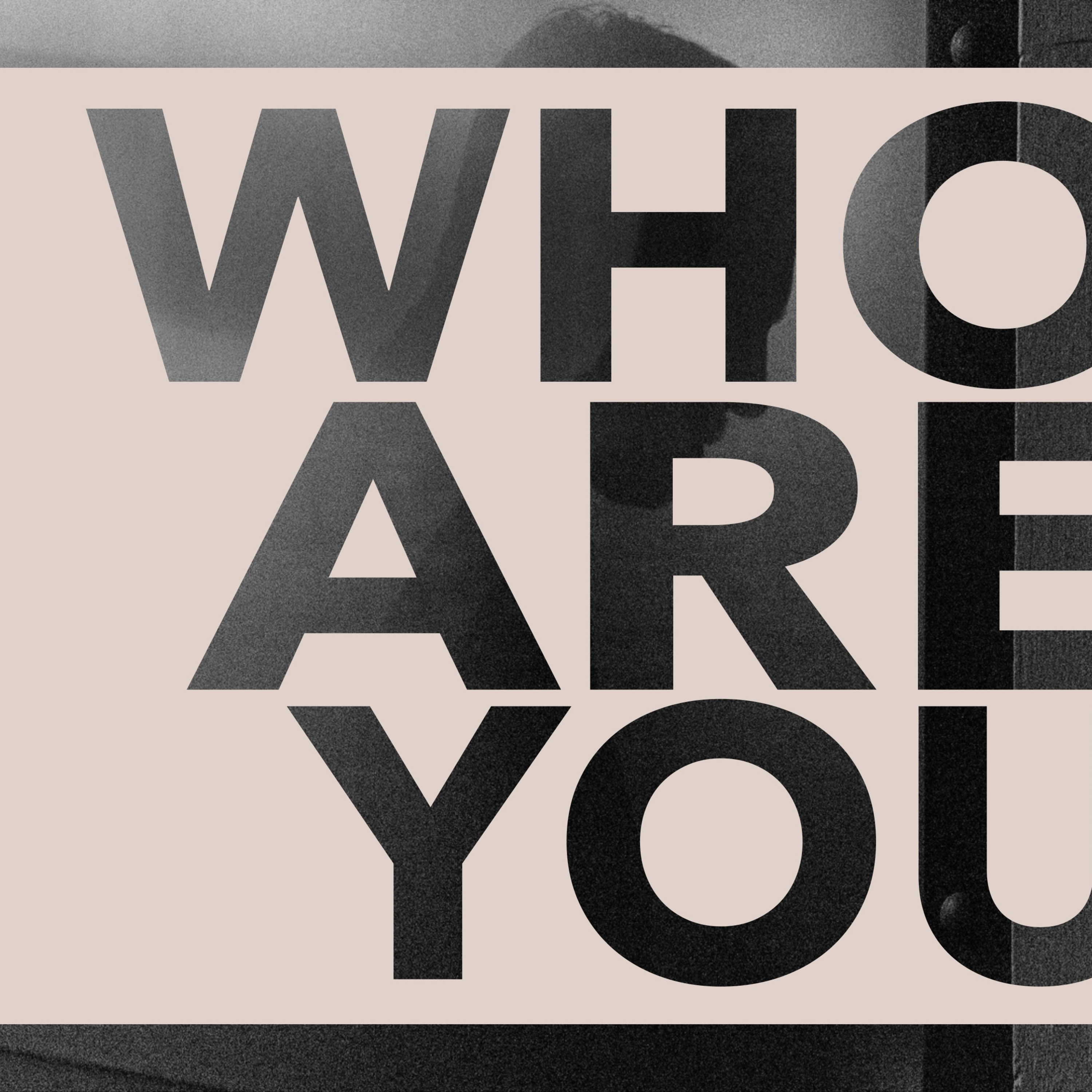 Who Are You? episode artwork
