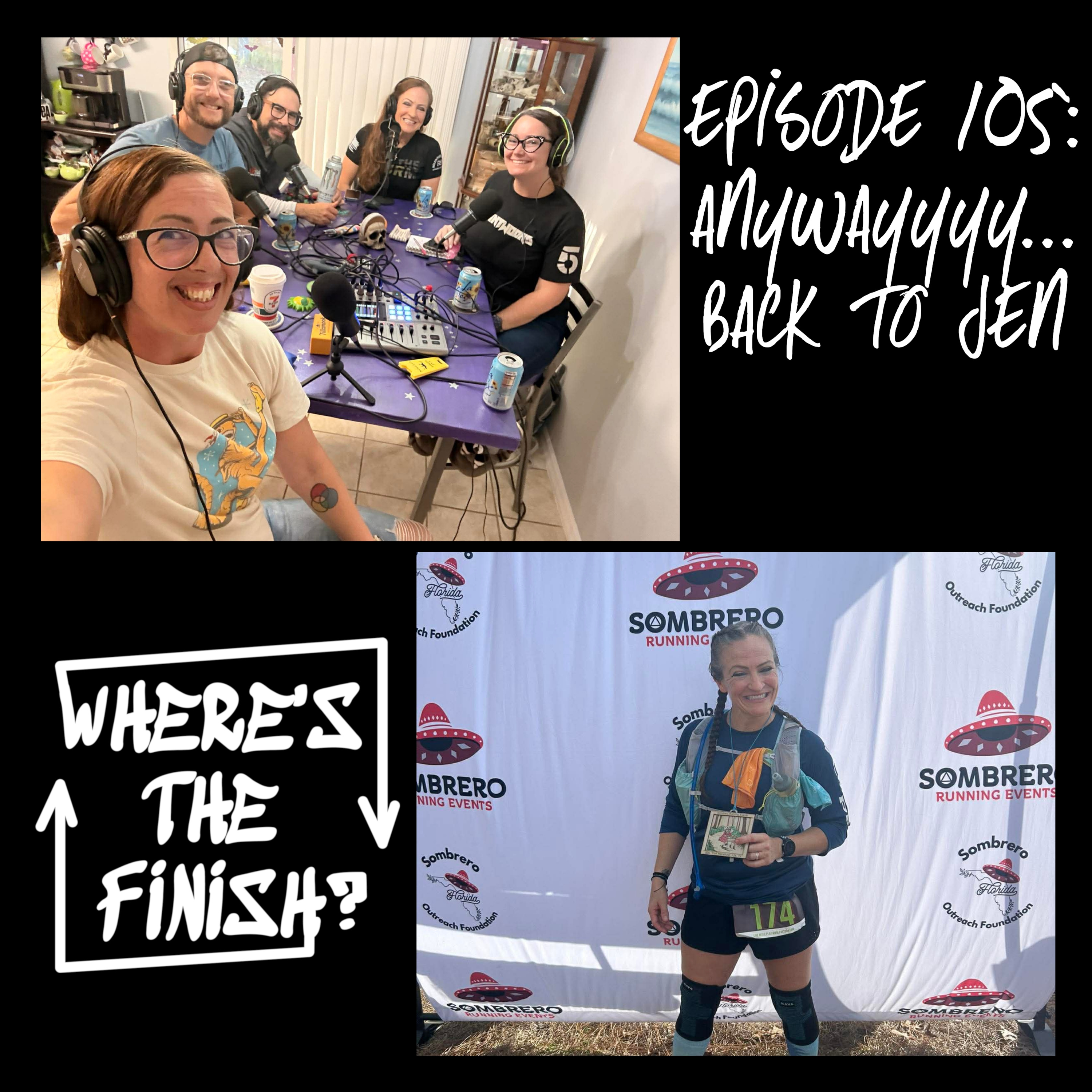 105: Anywayyy.... Back to Jen