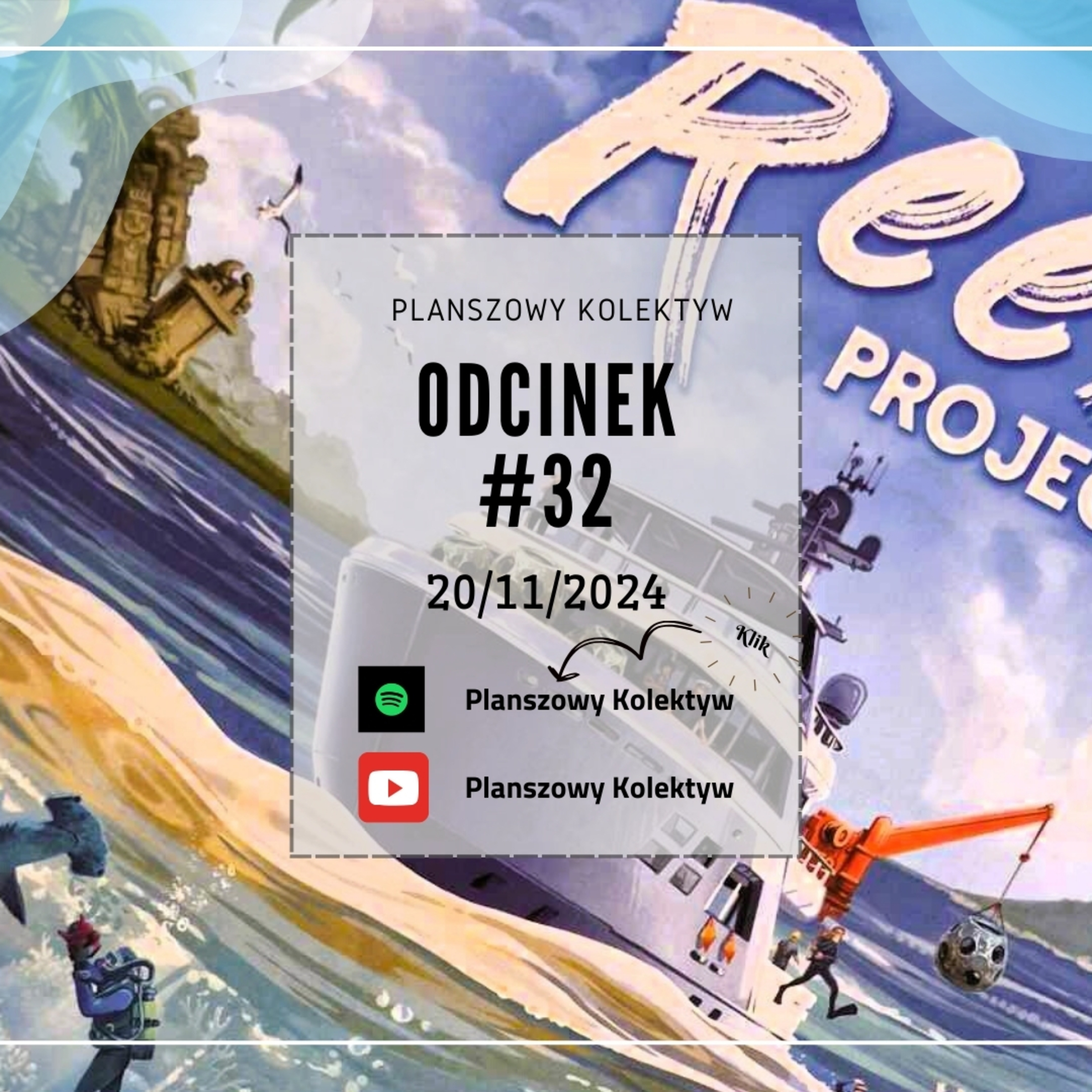 Planszowy Kolektyw #32 - Ta gra szoruje pod nie czyli Reef Project