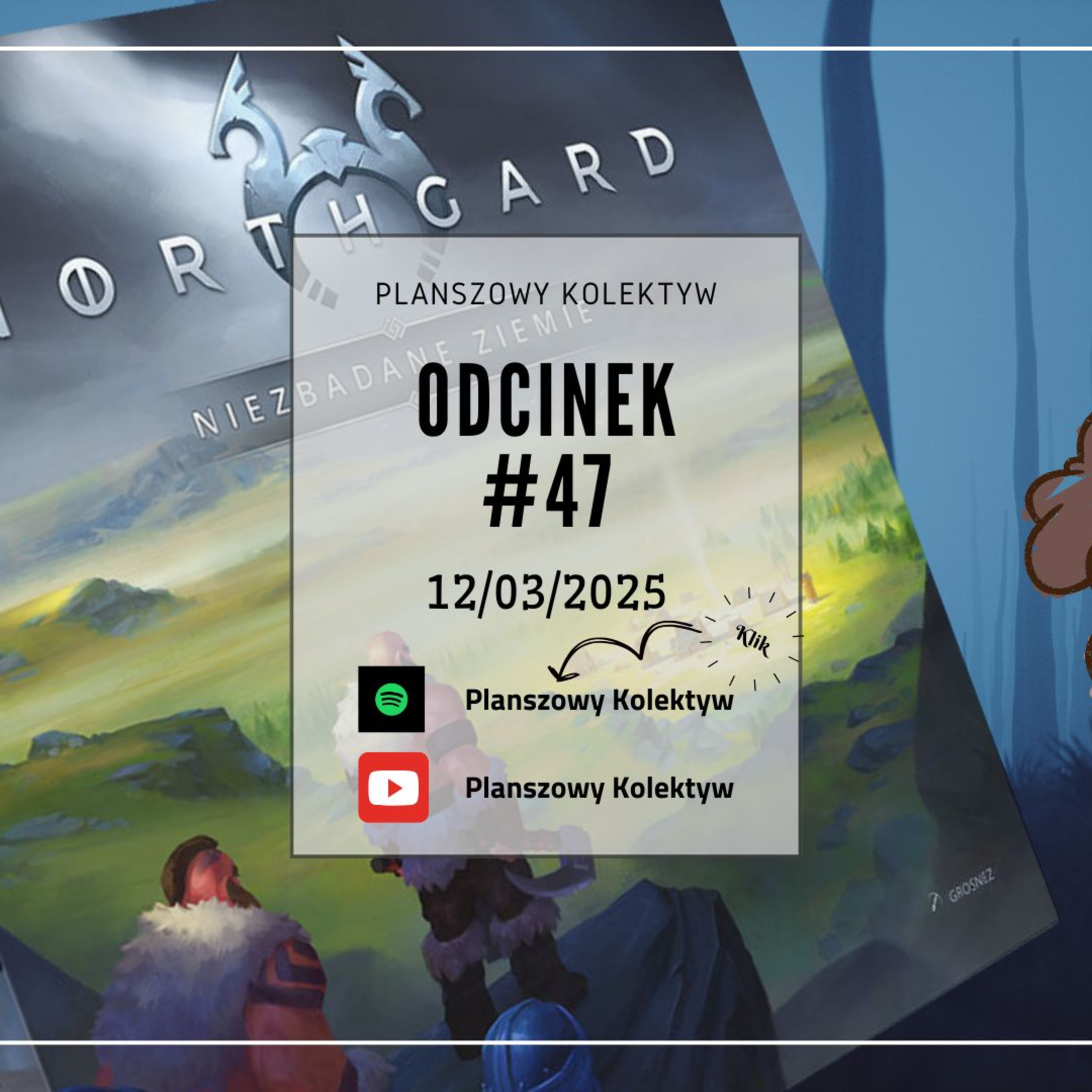 Planszowy Kolektyw #47 - Najgorzej oceniona przez nas gra, czyli Northgard Niezbadane ZIemie episode artwork