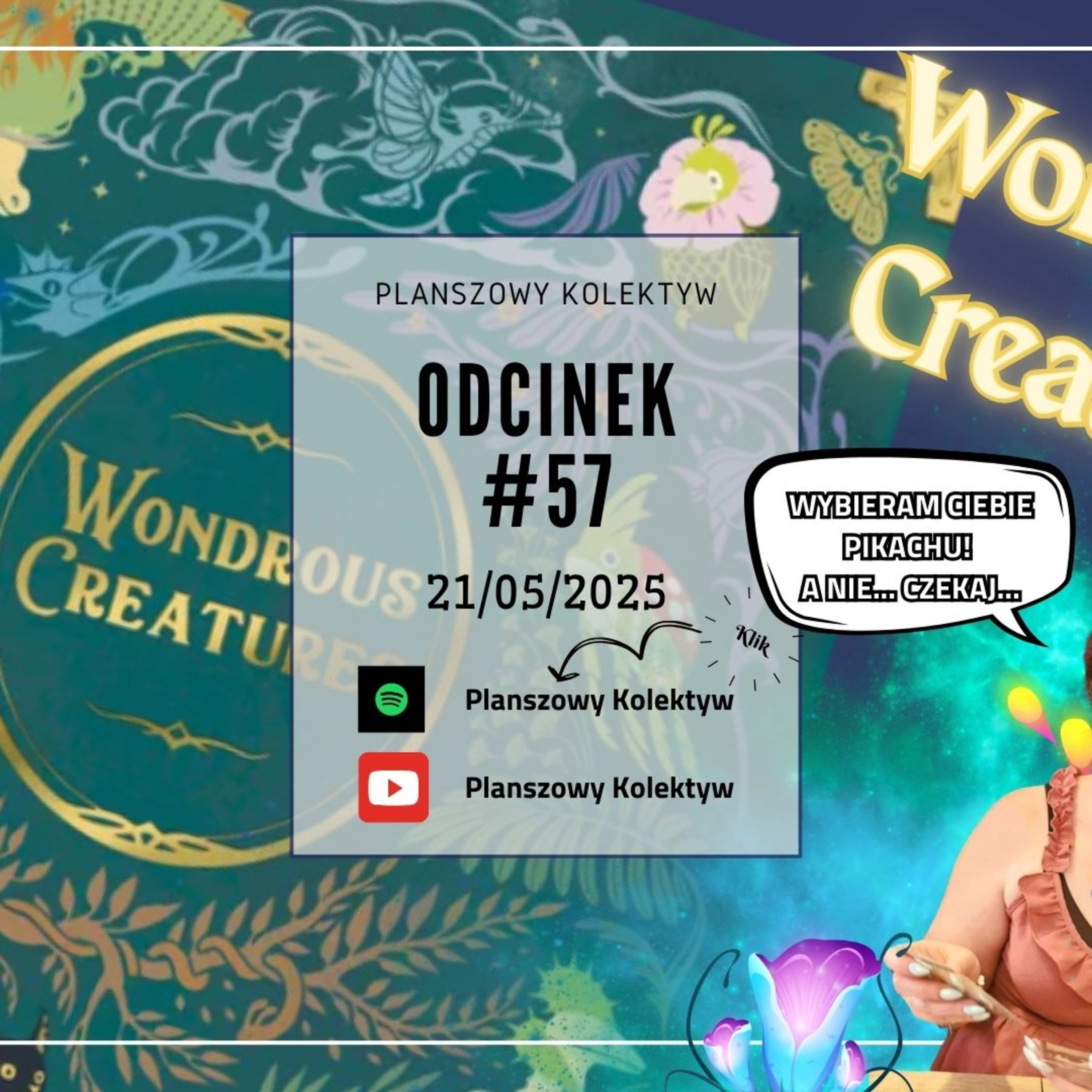 Planszowy Kolektyw #57 - Fantastyczne stworzenia i jak je znaleźć czyli Wondrous Creatures episode artwork