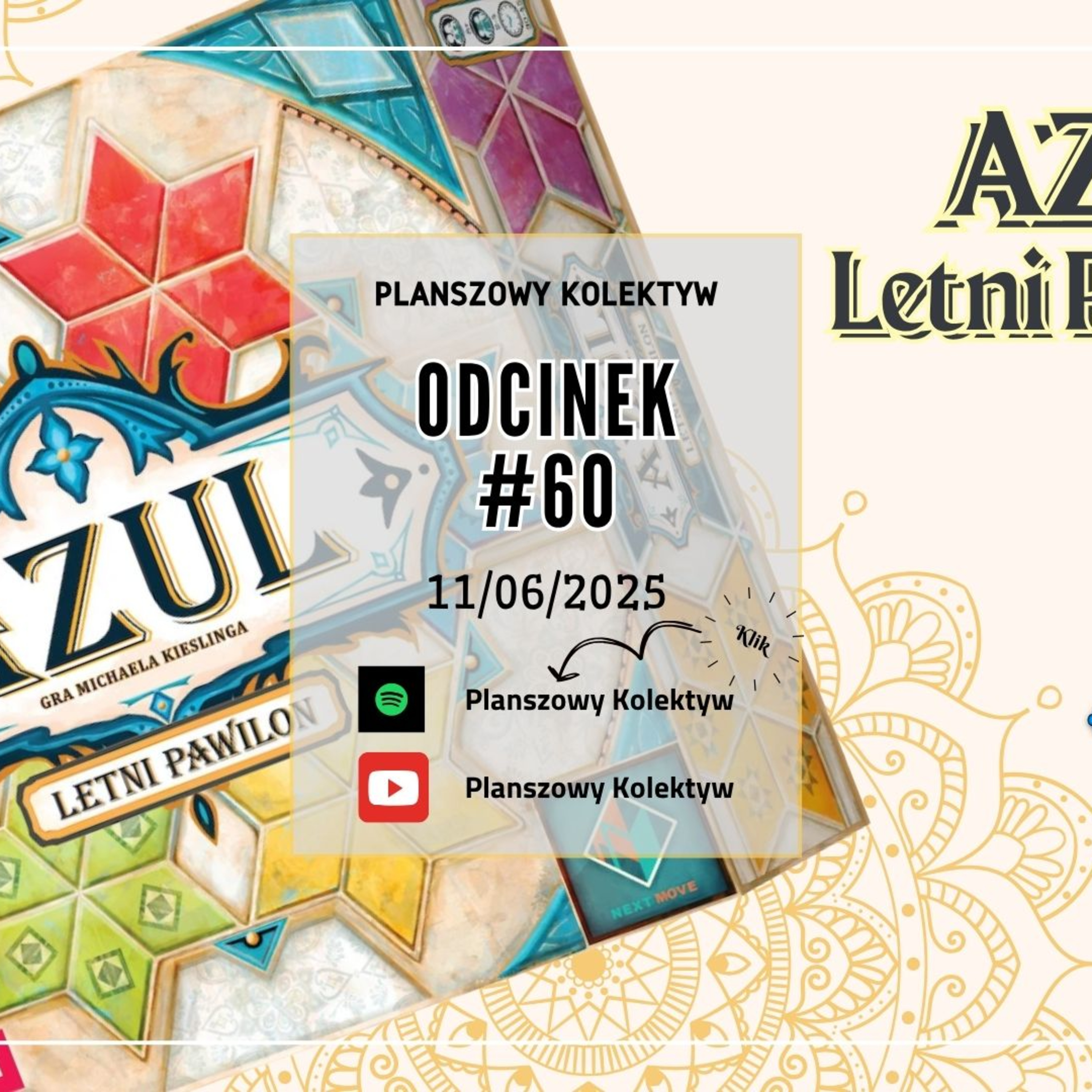 Planszowy Kolektyw #60 - Kafle się tłuką czyli Azul Letni Pawilon episode artwork