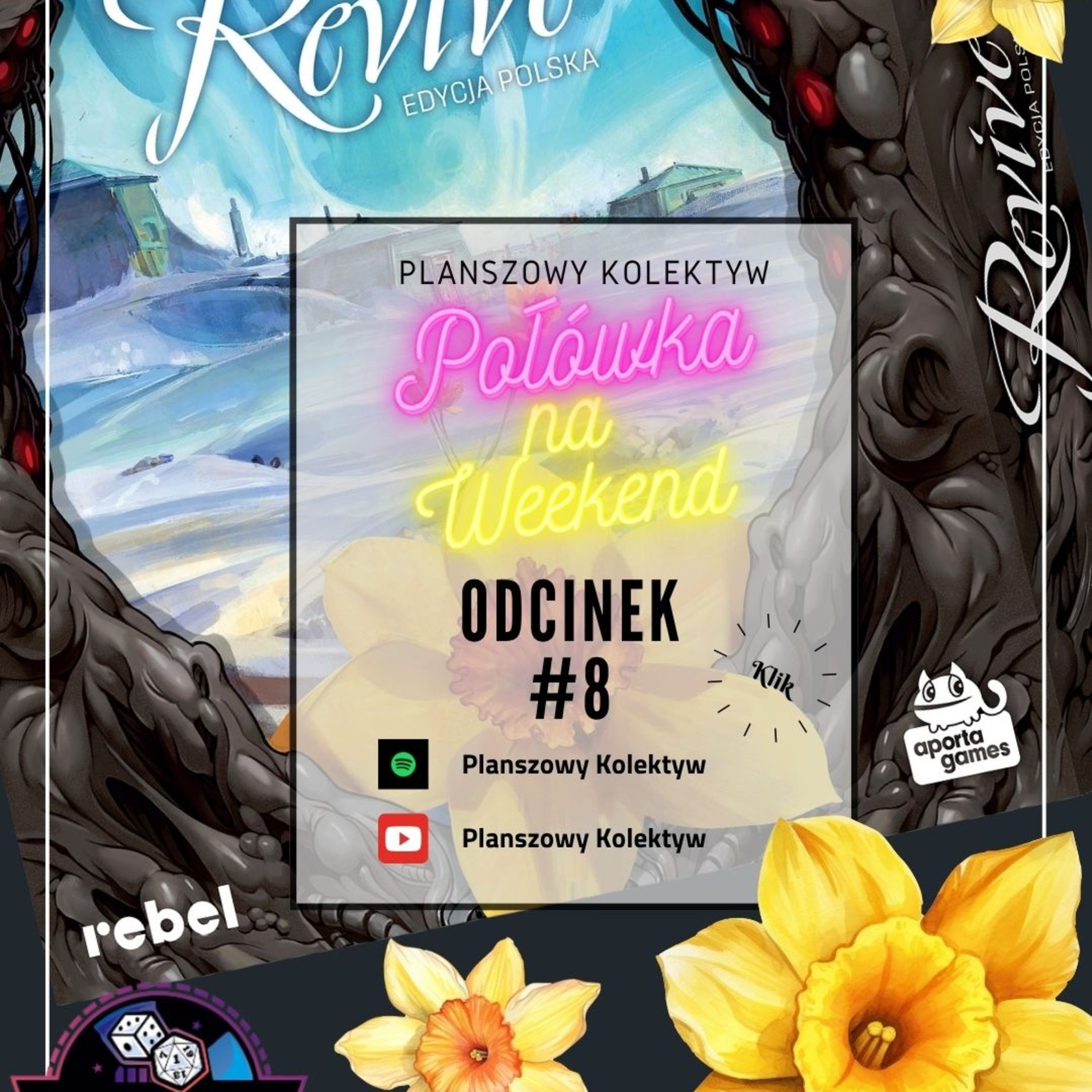 Planszowy Kolektyw - Revive - postapo z kwiatkiem | Połówka na weekend #8 episode artwork