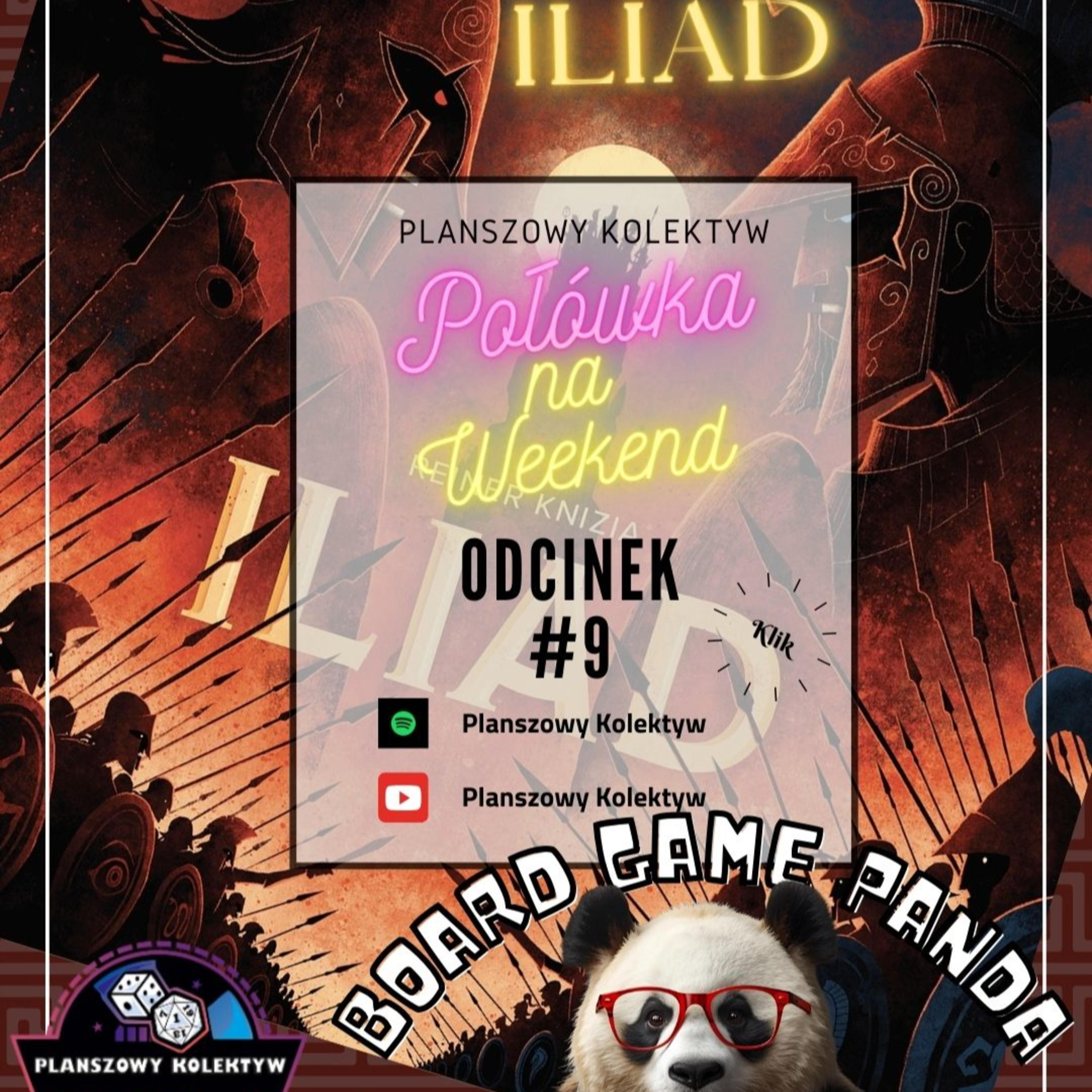 Planszowy Kolektyw - Iliad czyli ta mała gra od Knizi | PnW z Pandą #9 episode artwork