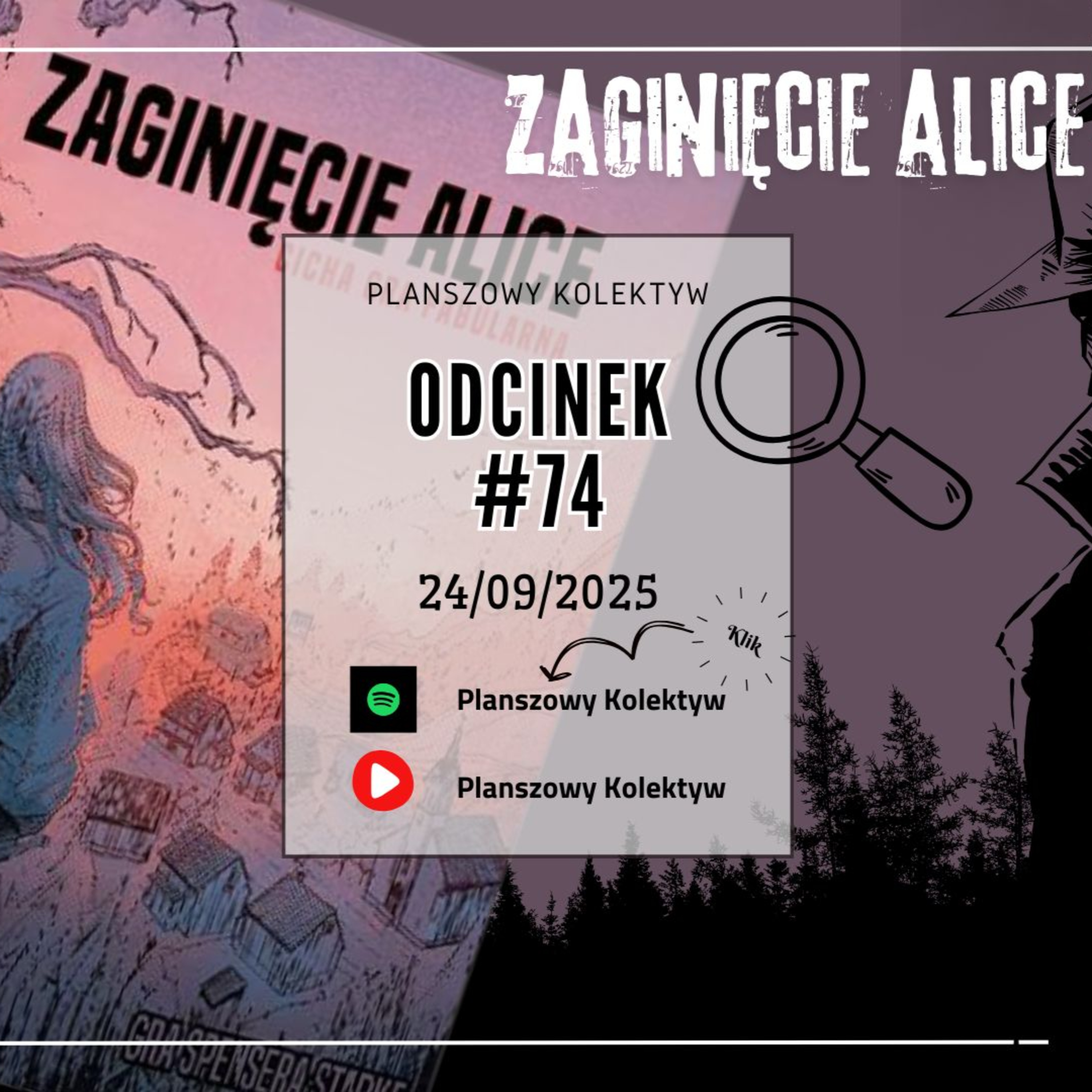 Planszowy Kolektyw #74 - Zaginięcie Alice. NAJLEPSZY. EVENT. EVER. episode artwork