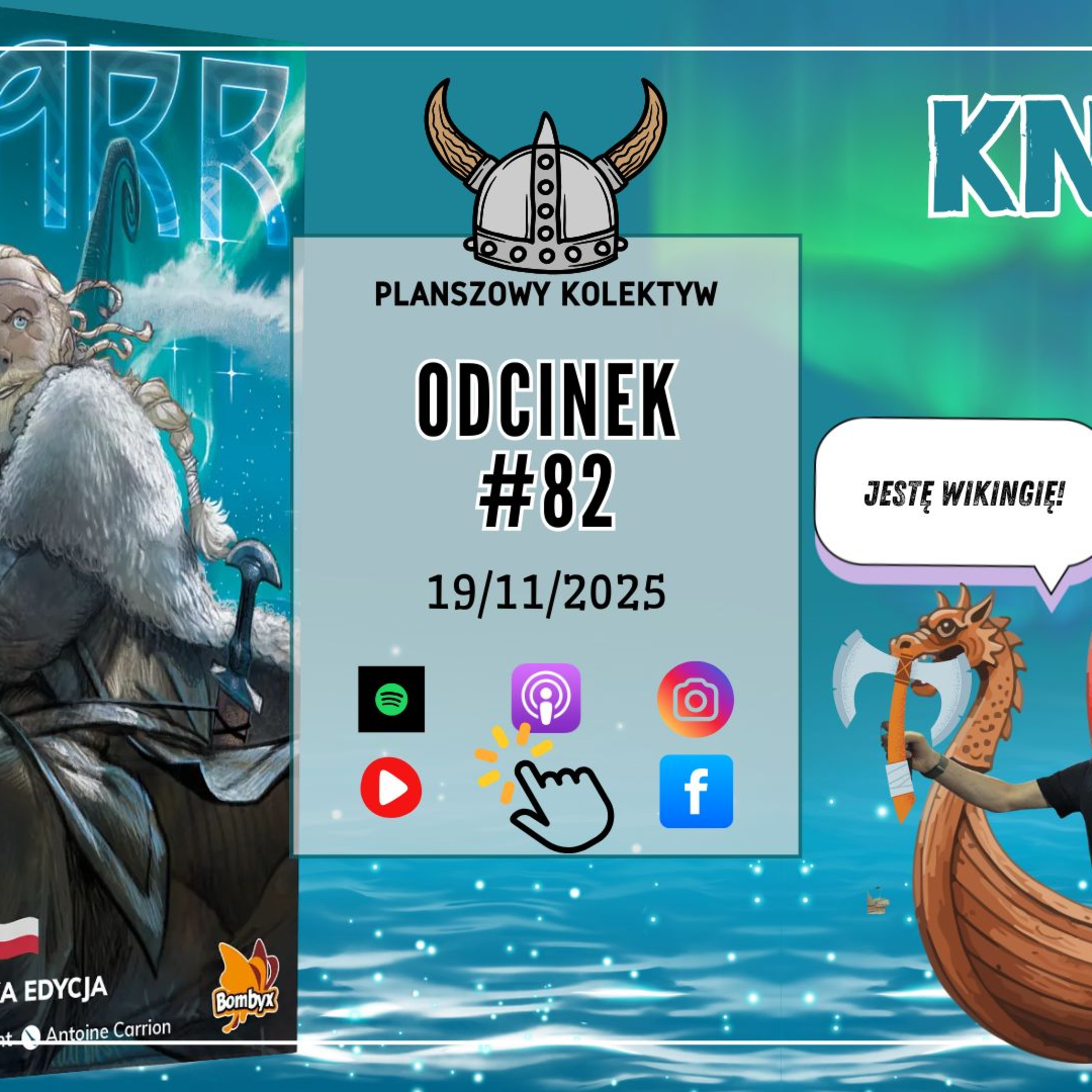 Planszowy Kolektyw #82 Grzeczni wikingowie czyli Knarr episode artwork