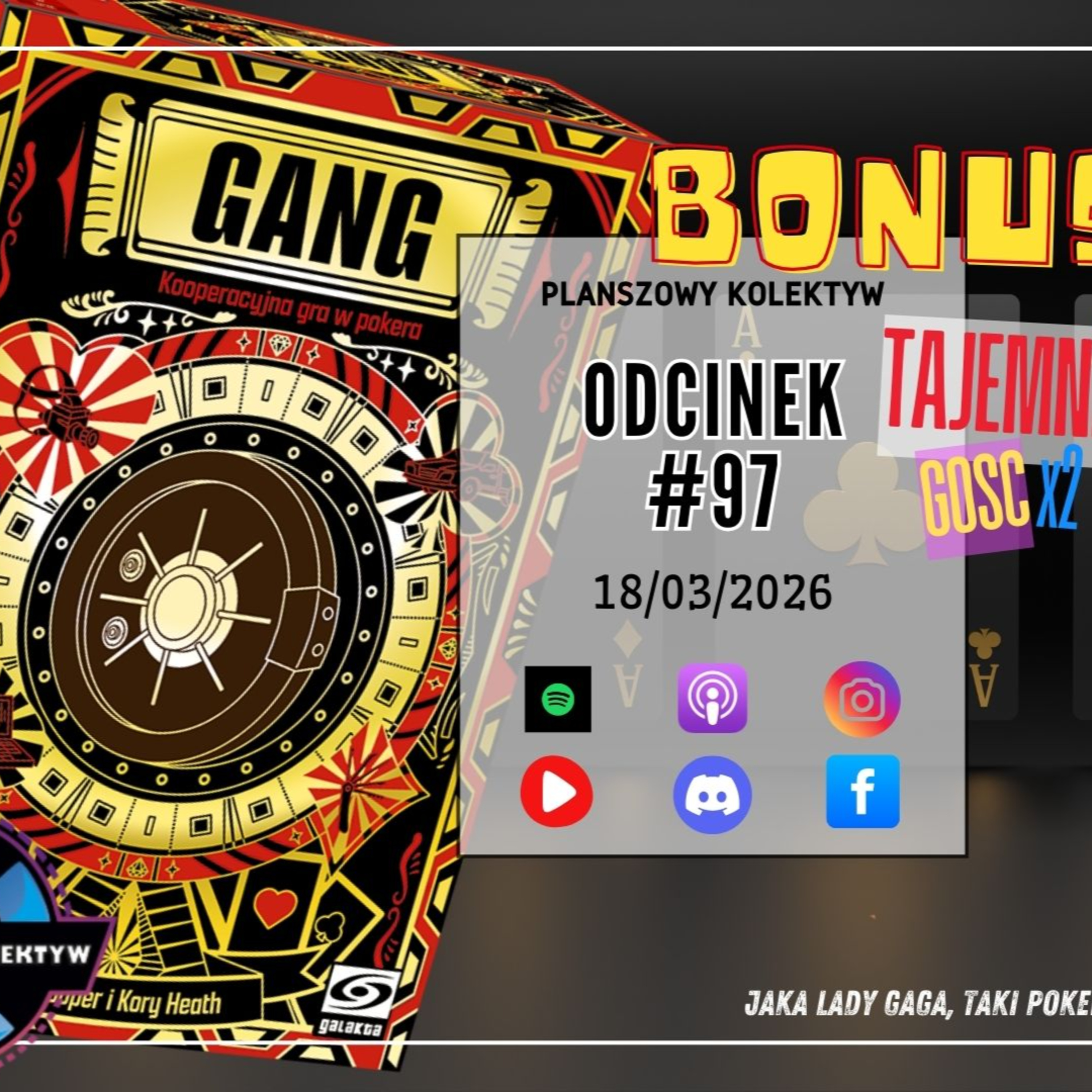 Planszowy Kolektyw #97 - GANG bez THE - czyli Kolektyw i GOŚCIE SPECJALNI!
