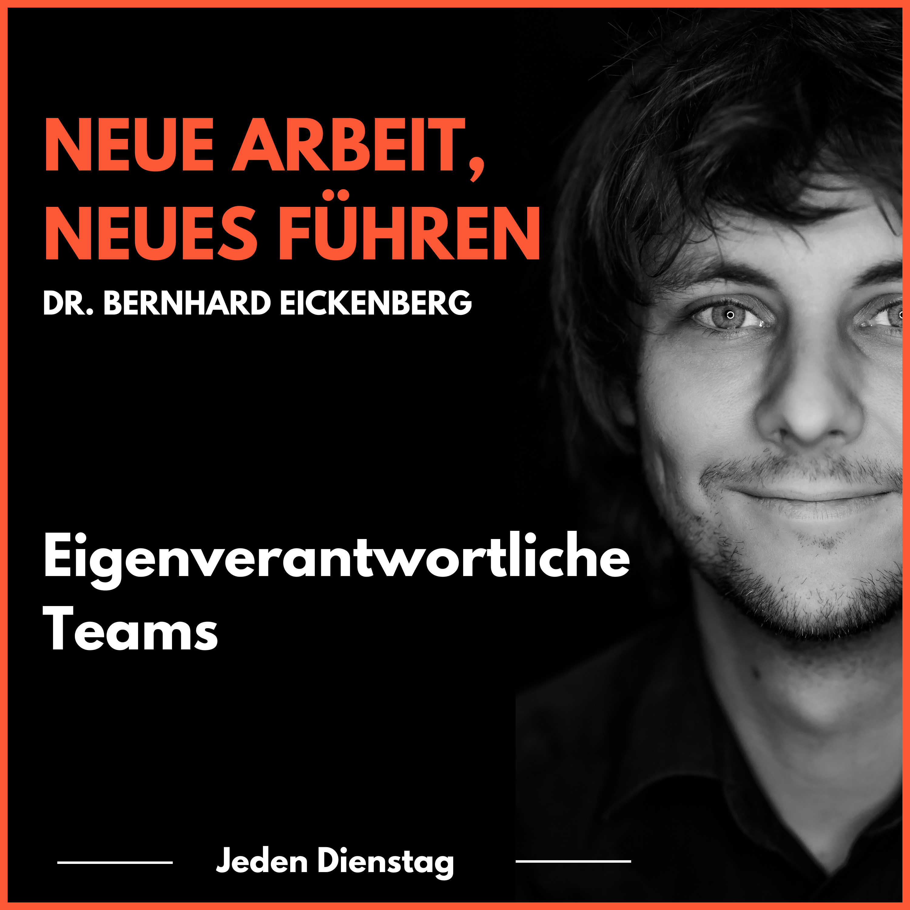 Neue Arbeit, Neues Führen