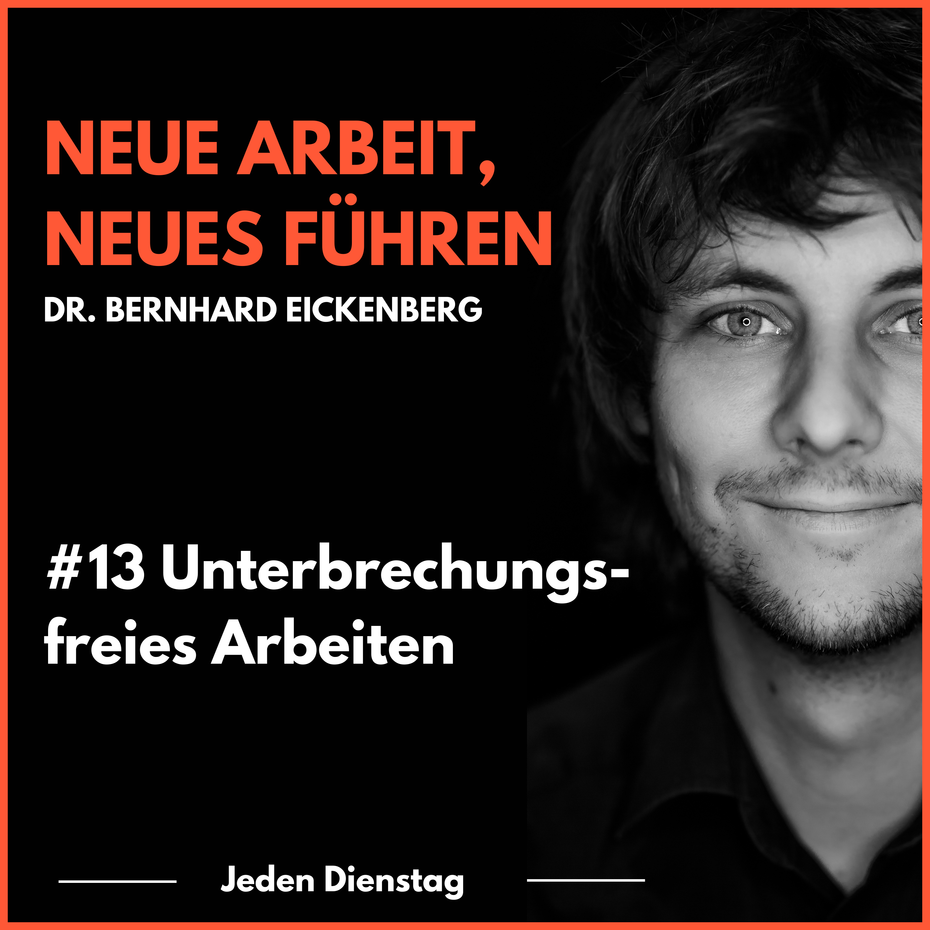 Neue Arbeit, Neues Führen