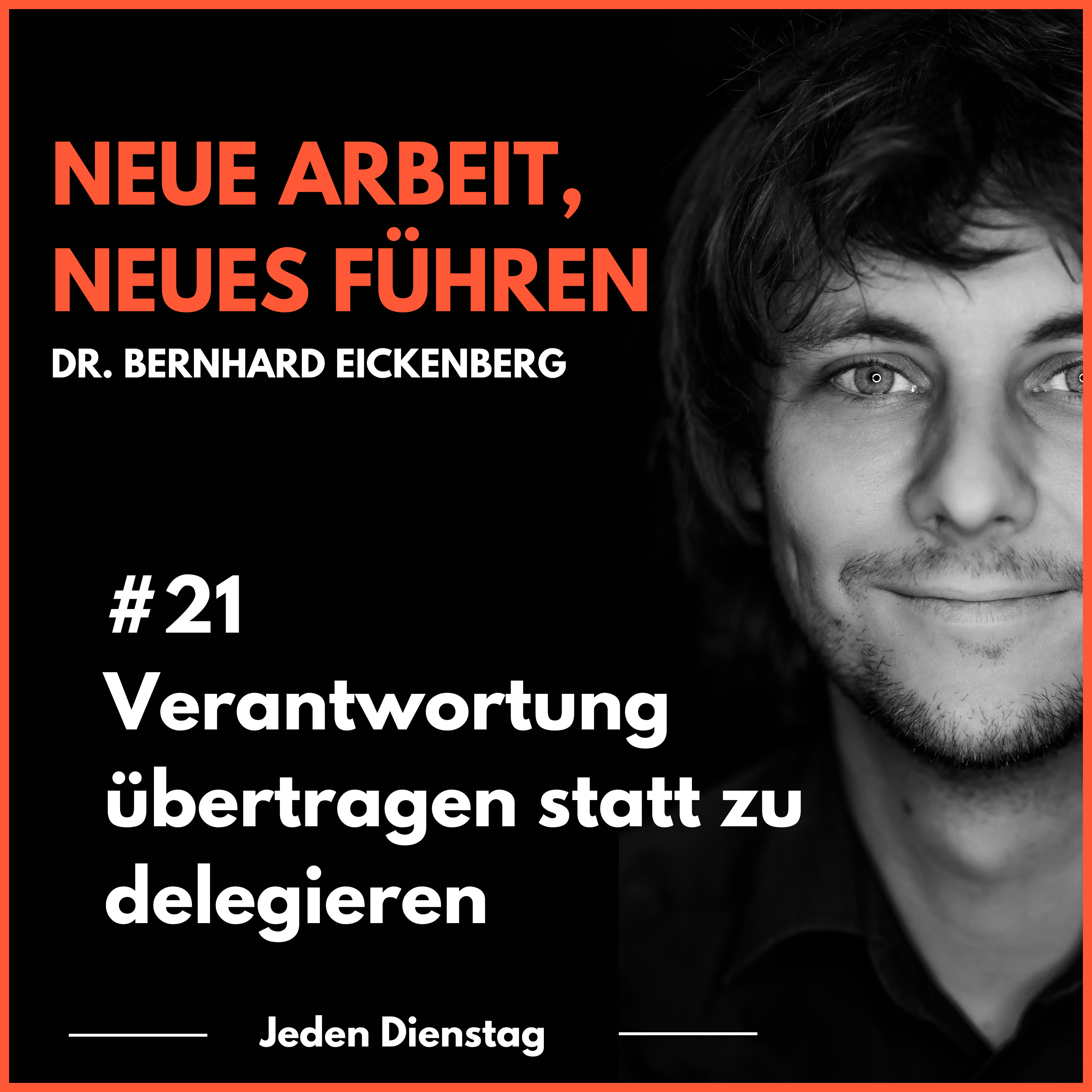 Neue Arbeit, Neues Führen