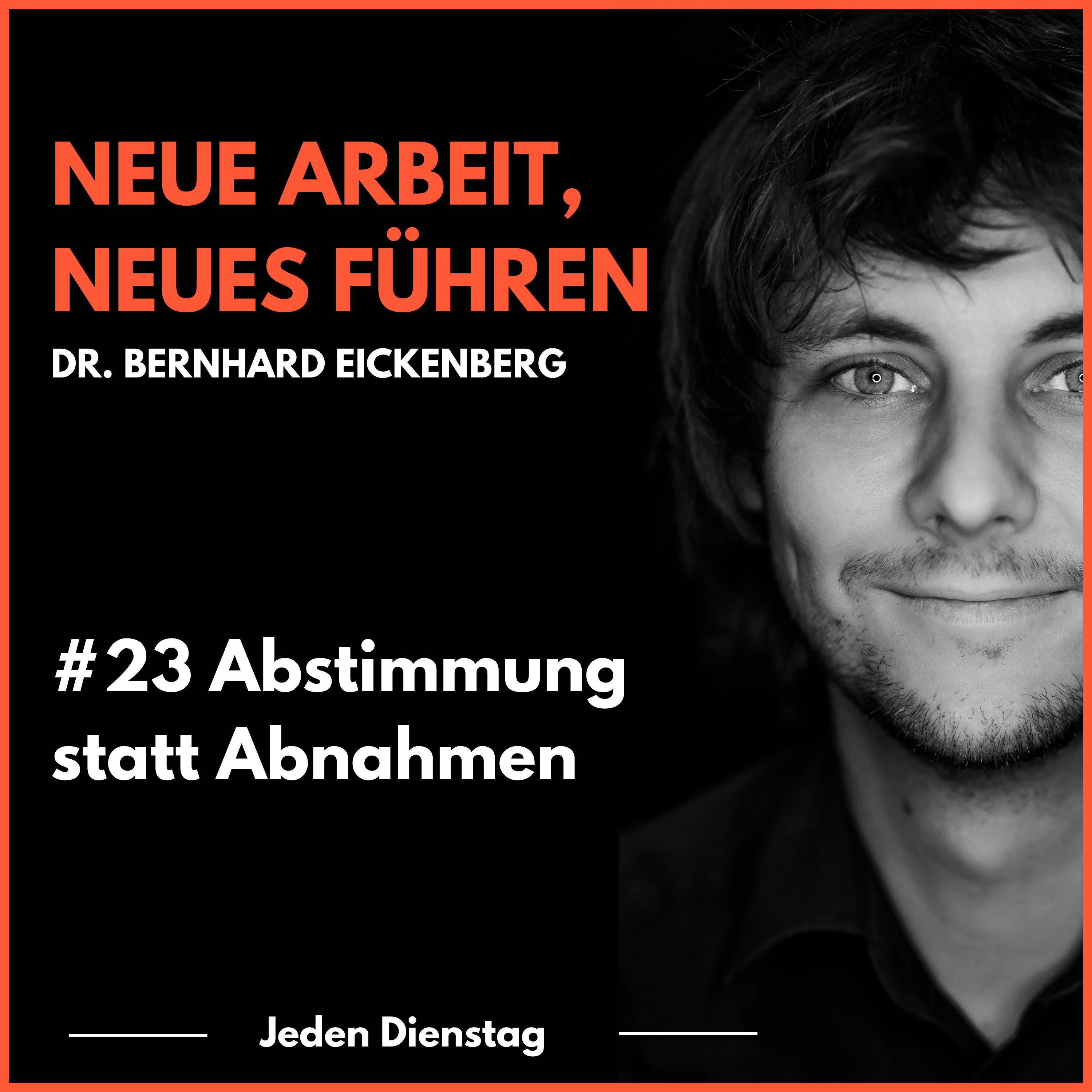 Neue Arbeit, Neues Führen