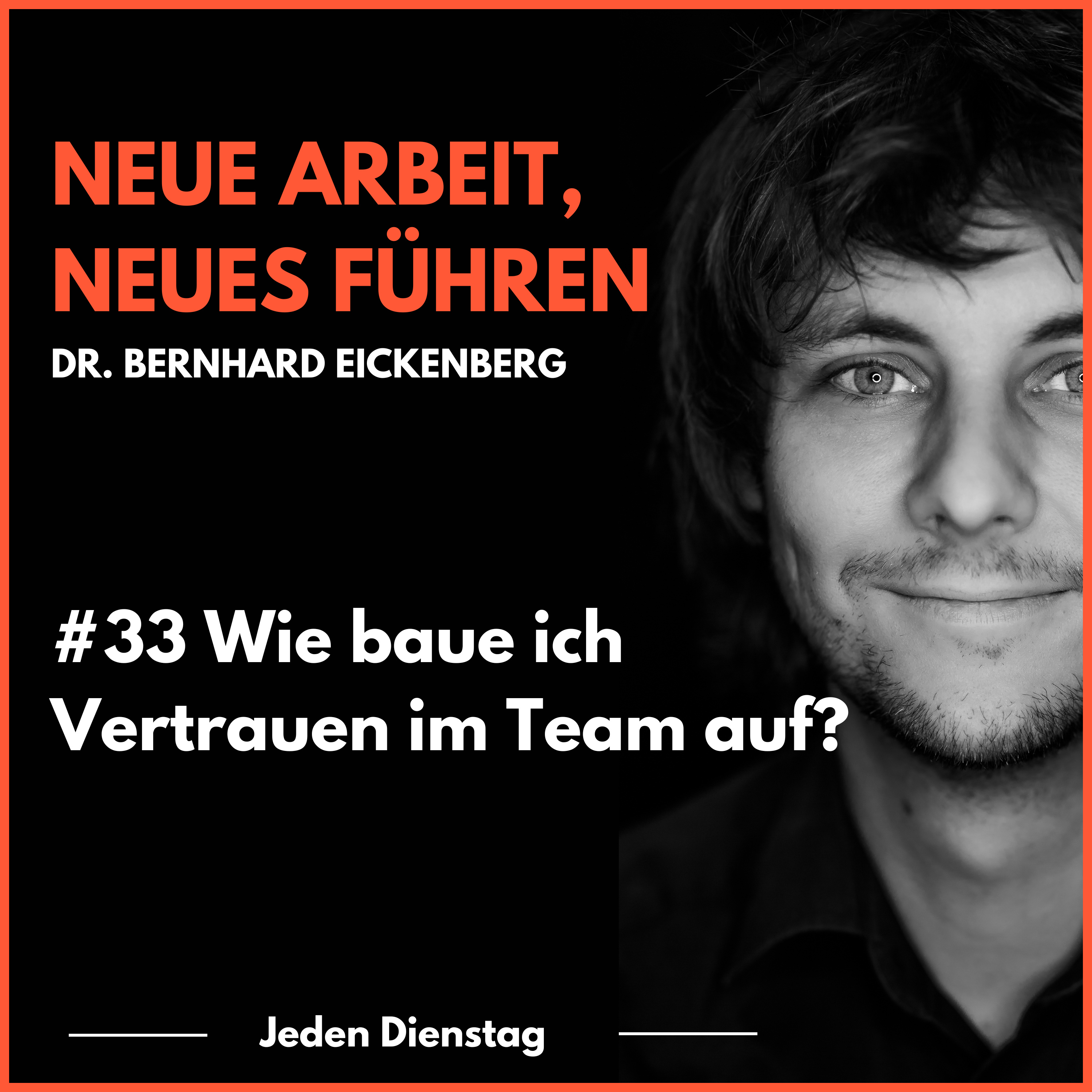 Neue Arbeit, Neues Führen
