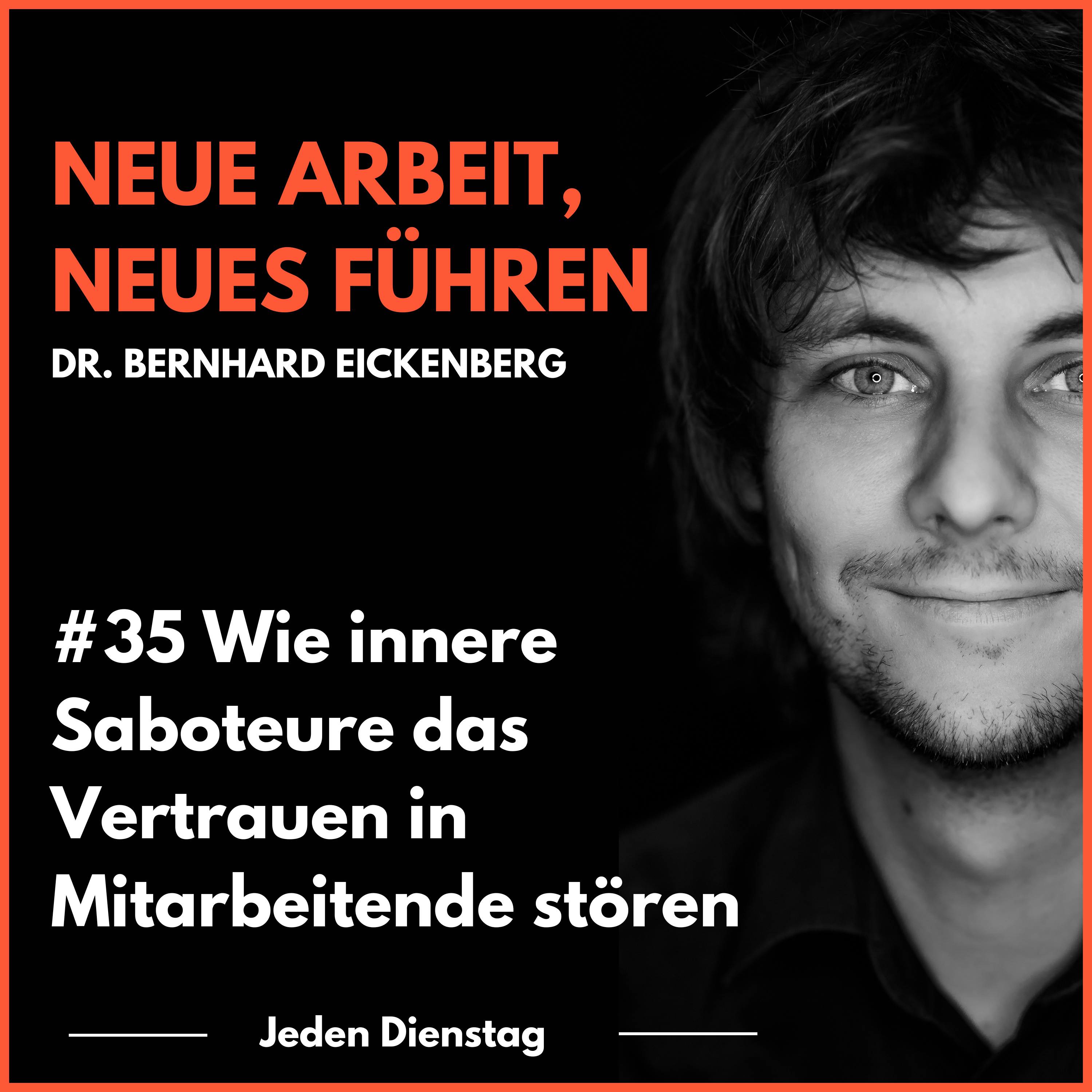 Neue Arbeit, Neues Führen