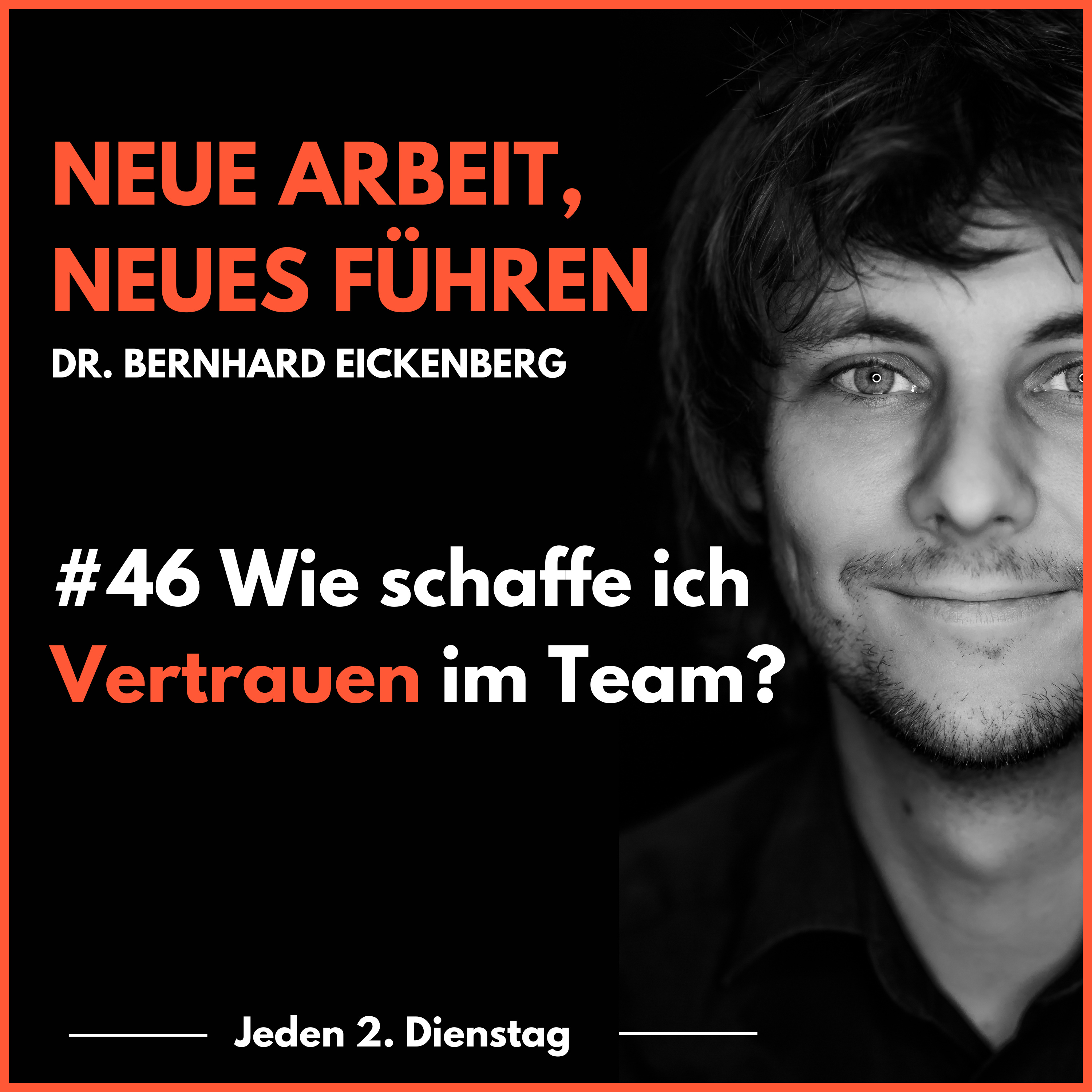 Neue Arbeit, Neues Führen