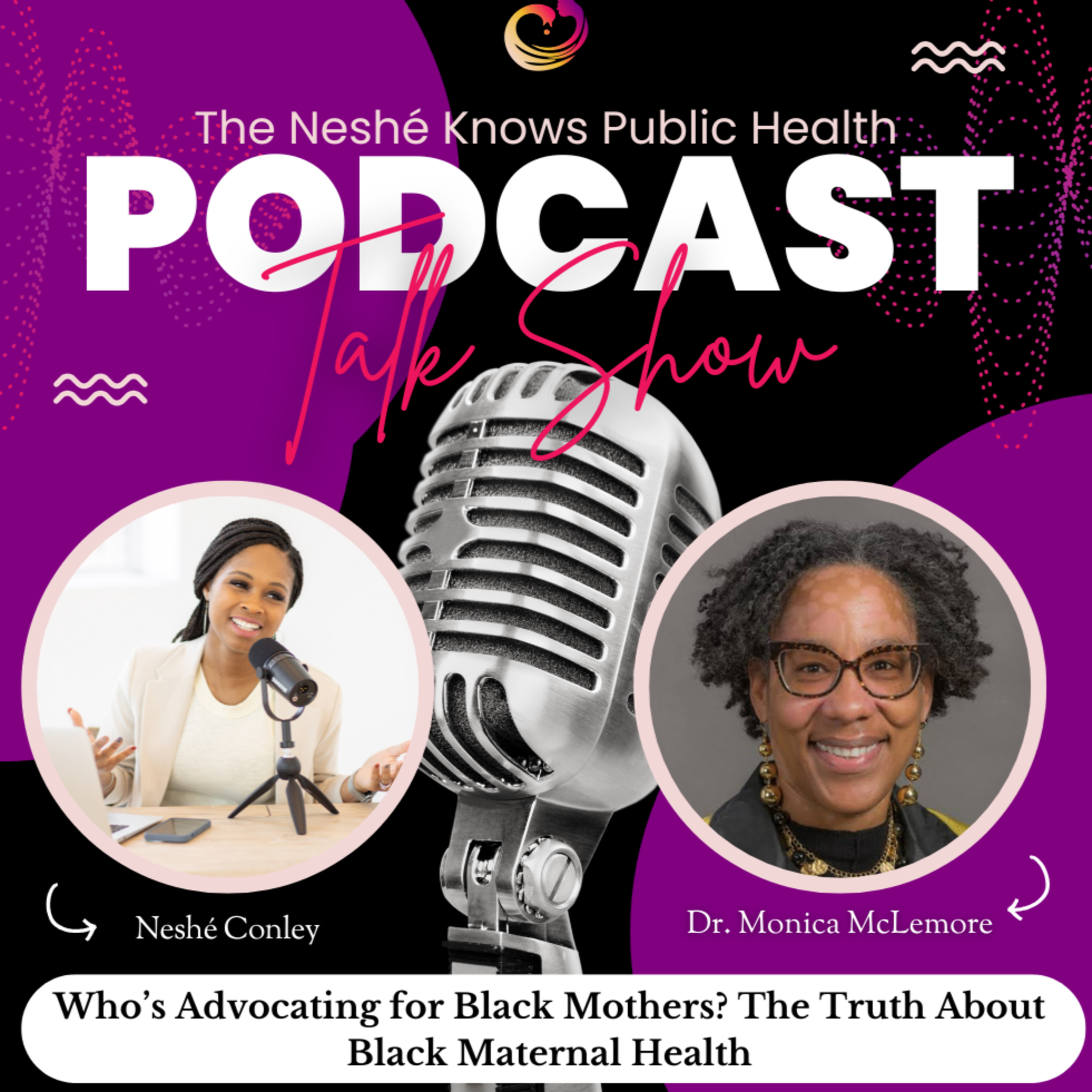 Who’s Advocating for Black Mothers? The Truth About Black Maternal Health episode artwork