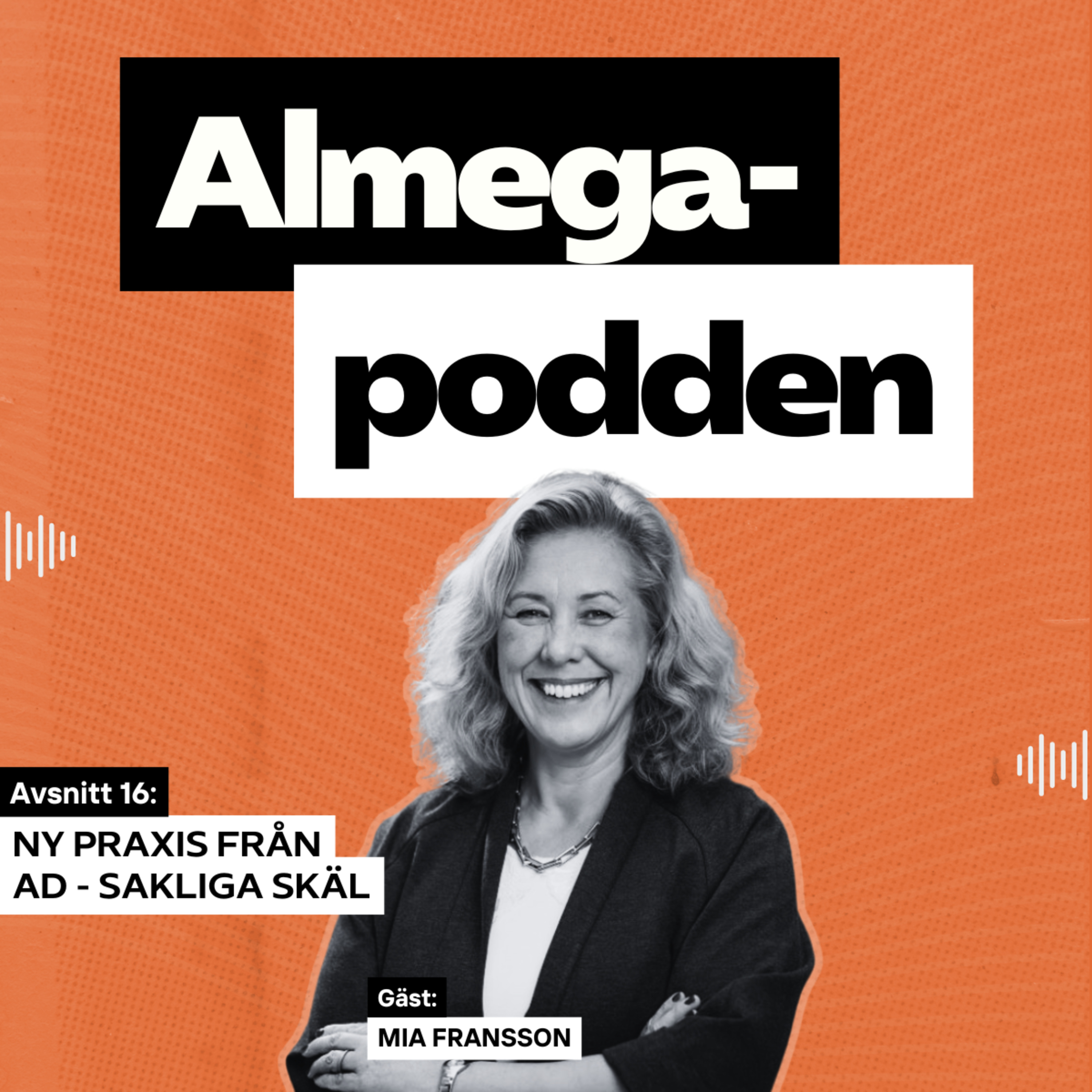 Ny praxis från AD – sakliga skäl
