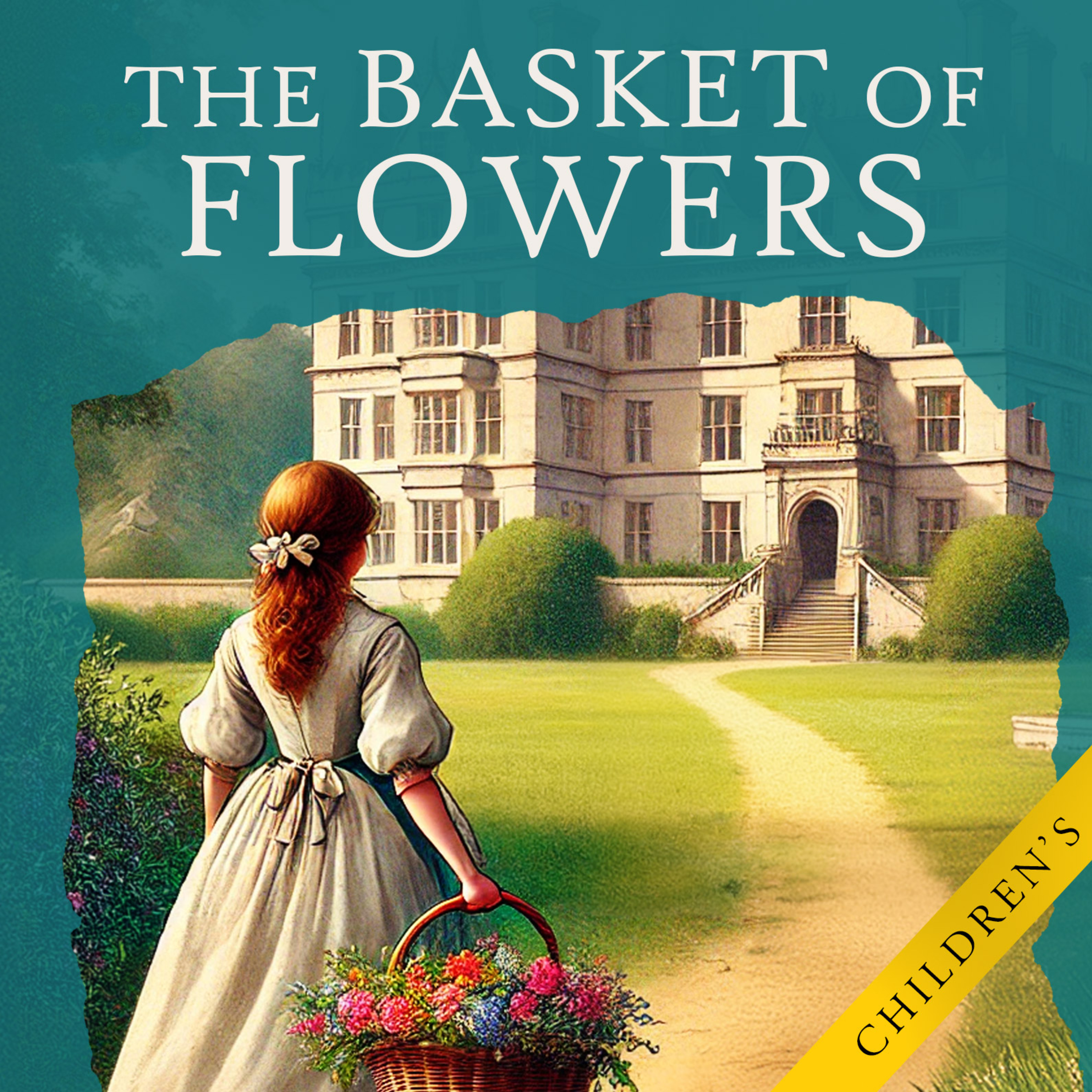 The Basket of Flowers: Holiness and Truth Triumphant (Children's Audiobook)