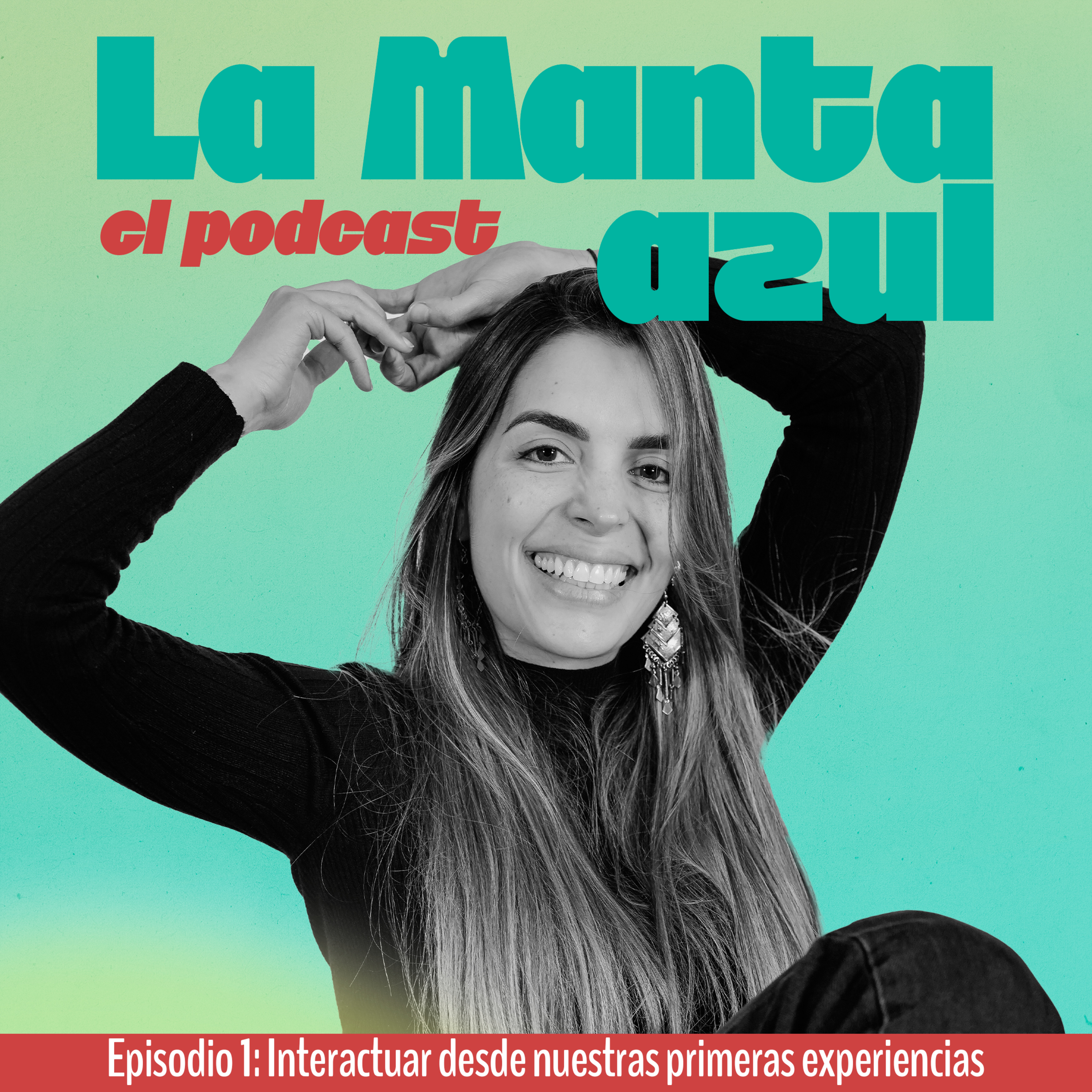 Interactuar desde nuestras primeras experiencias episode artwork