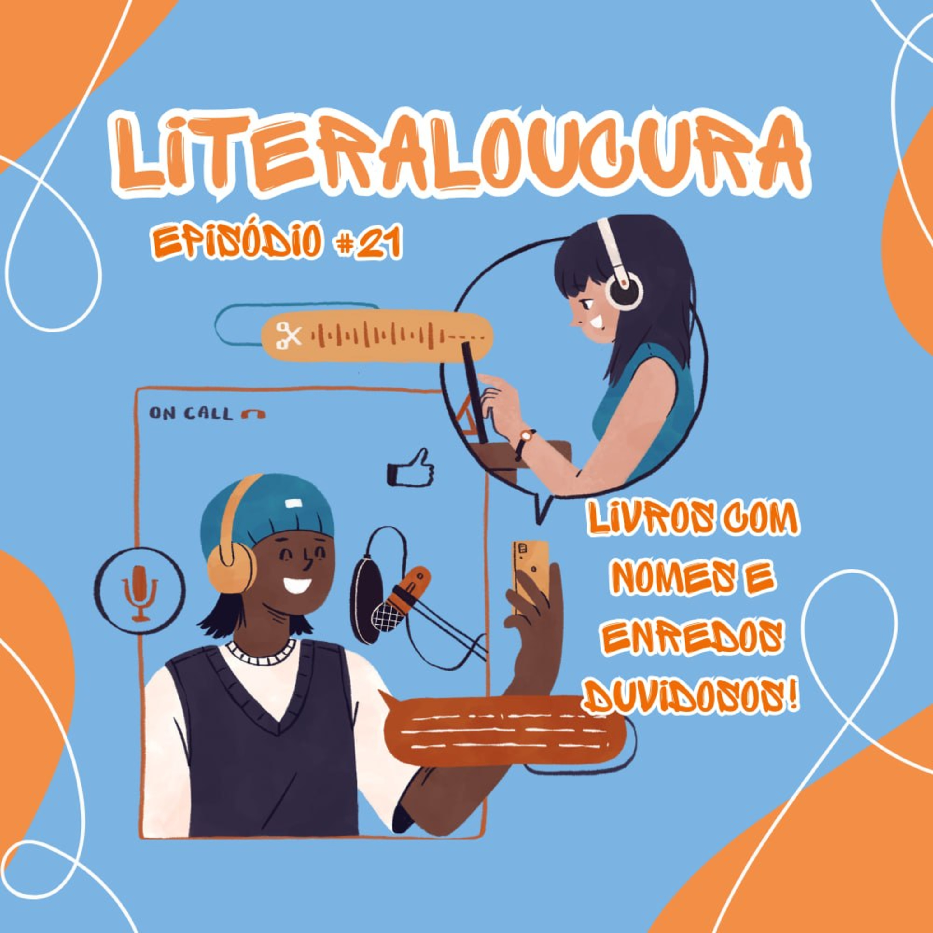 21 - Livros com Nomes e Enredos Duvidosos episode artwork
