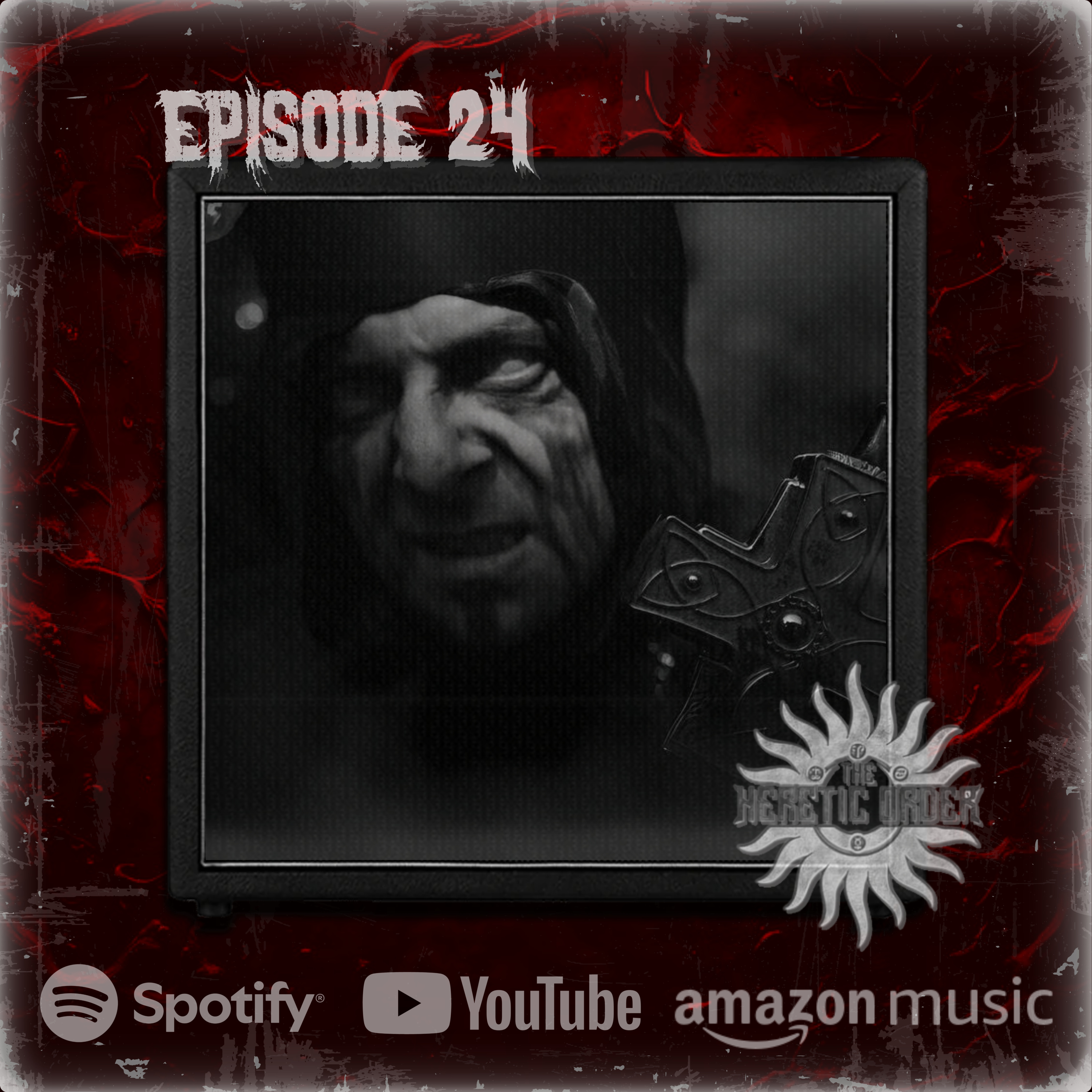 Let's GET HEAVY Episode 24 The Heretic Order
