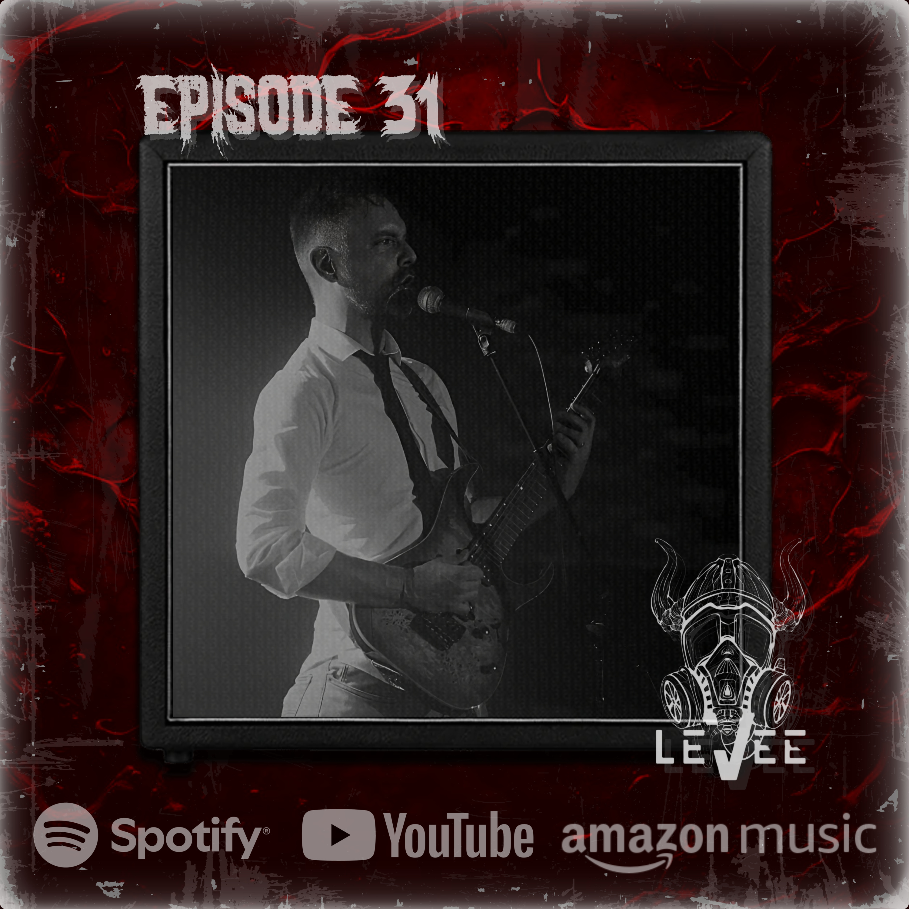 Let's GET HEAVY Episode 31 - Levee