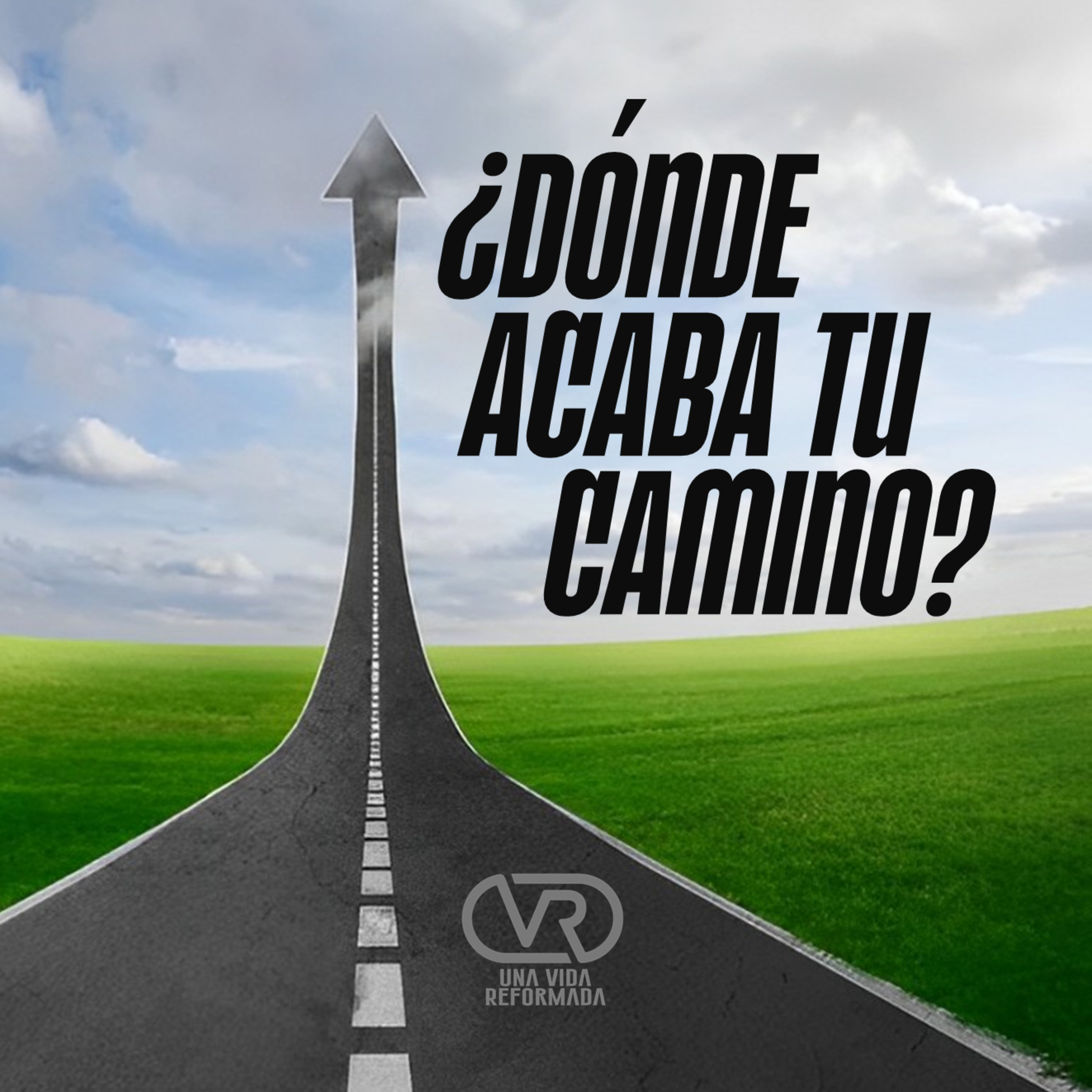 ¿Dónde acaba tu camino?